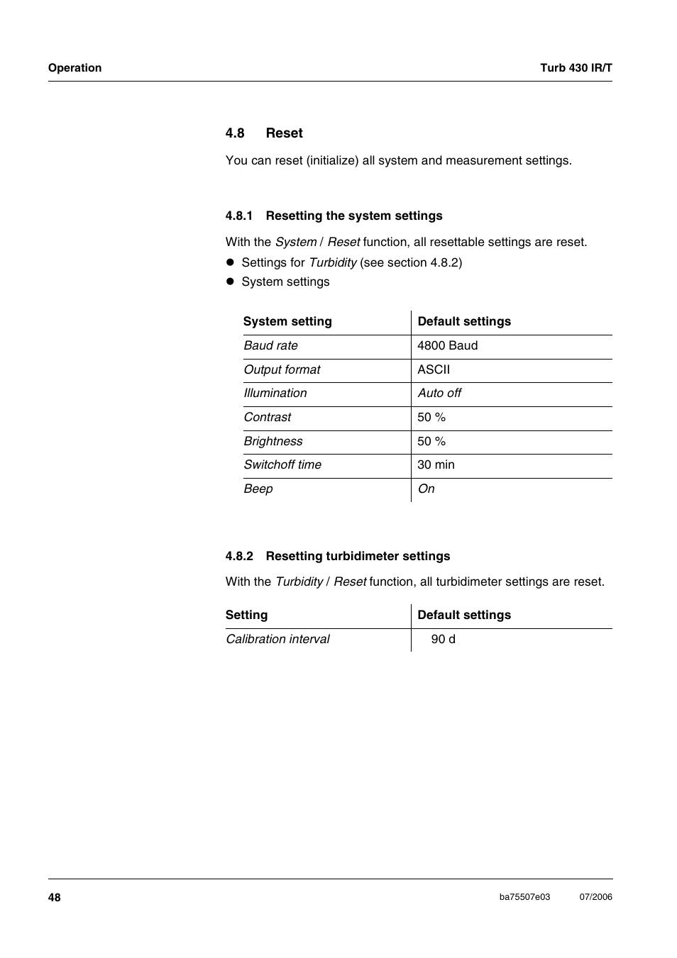 8 reset, 1 resetting the system settings, 2 resetting turbidimeter settings | Reset 4.8.1, Resetting the system settings, Resetting turbidimeter settings, Section 4.8.1) | Xylem TURB 430 PORTABLE TURBIDITY METER User Manual | Page 48 / 71