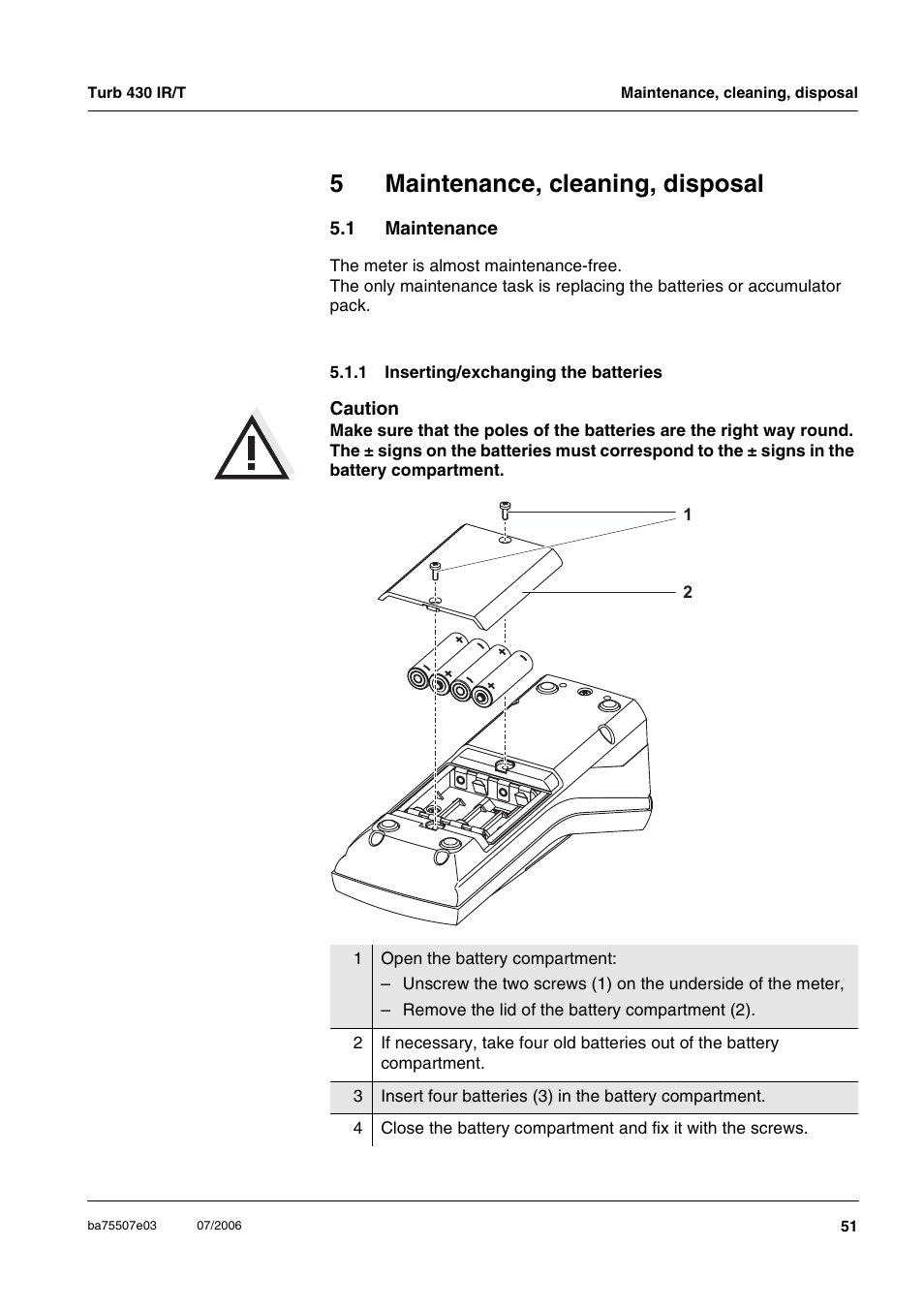 5 maintenance, cleaning, disposal, 1 maintenance, 1 inserting/exchanging the batteries | Maintenance, cleaning, disposal, Maintenance 5.1.1, Inserting/exchanging the batteries, Chapter 5 m, Aintenance, Cleaning, Disposal | Xylem TURB 430 PORTABLE TURBIDITY METER User Manual | Page 51 / 71