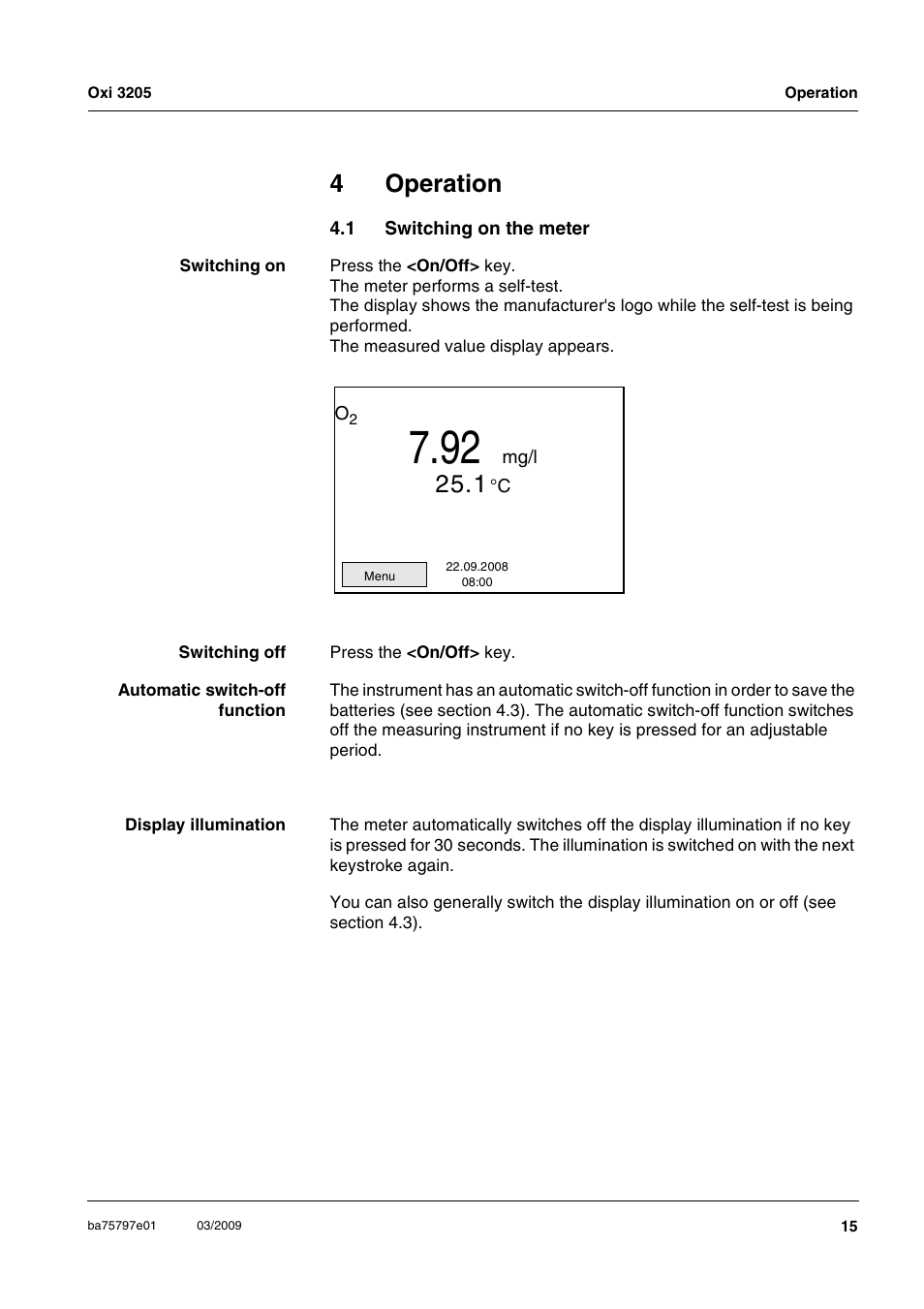 4 operation, 1 switching on the meter, Operation | Switching on the meter, 4operation | Xylem Oxi 3205 Dissolved oxygen (D.O.) meter User Manual | Page 15 / 44