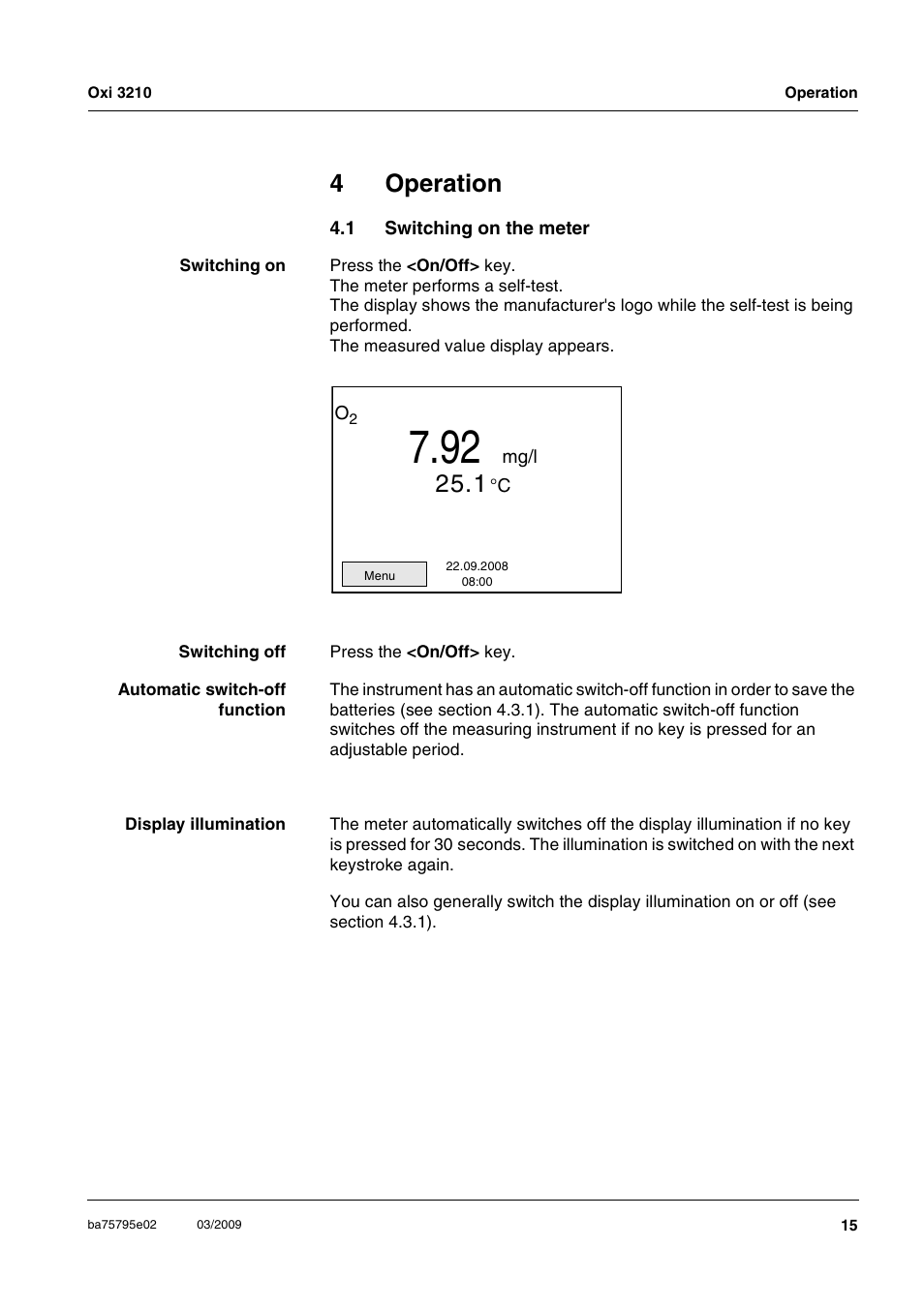 4 operation, 1 switching on the meter, Operation | Switching on the meter, 4operation | Xylem Oxi 3210 Dissolved oxygen (D.O.) meter User Manual | Page 15 / 52