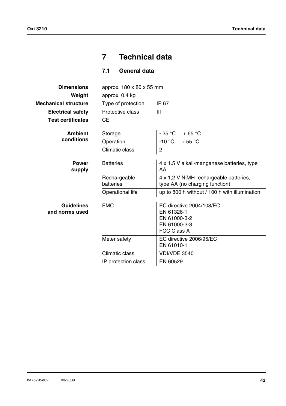 7 technical data, 1 general data, Technical data | General data, Chapter 7 t, Echnical, Data, 7technical data | Xylem Oxi 3210 Dissolved oxygen (D.O.) meter User Manual | Page 43 / 52