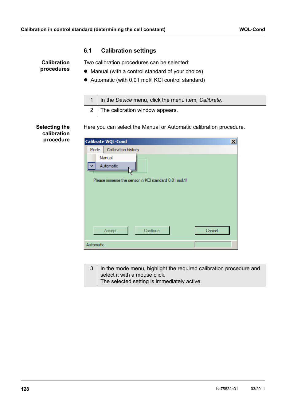 1 calibration settings, Calibration settings | Xylem WQL-Cond CONDUCTIVITY DATALOGGERS User Manual | Page 32 / 98