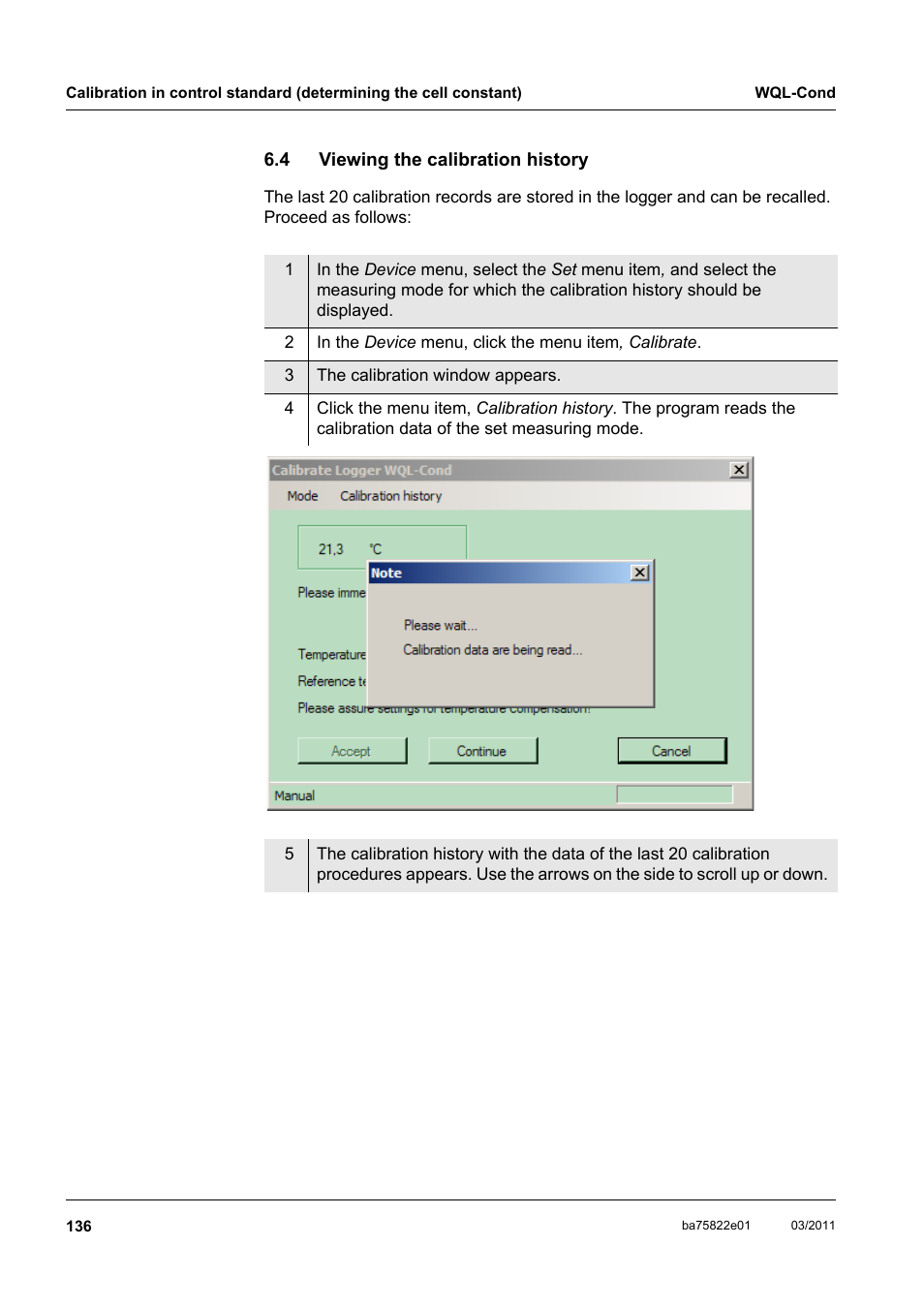 4 viewing the calibration history, Viewing the calibration history, Y time (see section 6.4 v | Iewing, Calibration, History | Xylem WQL-Cond CONDUCTIVITY DATALOGGERS User Manual | Page 40 / 98