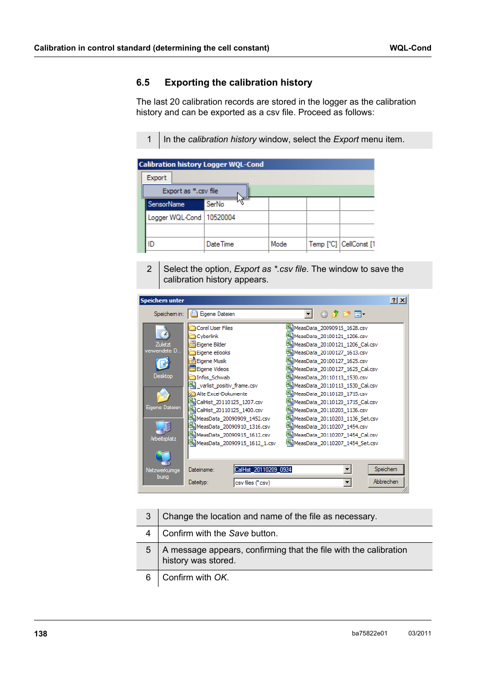 5 exporting the calibration history, Exporting the calibration history | Xylem WQL-Cond CONDUCTIVITY DATALOGGERS User Manual | Page 42 / 98