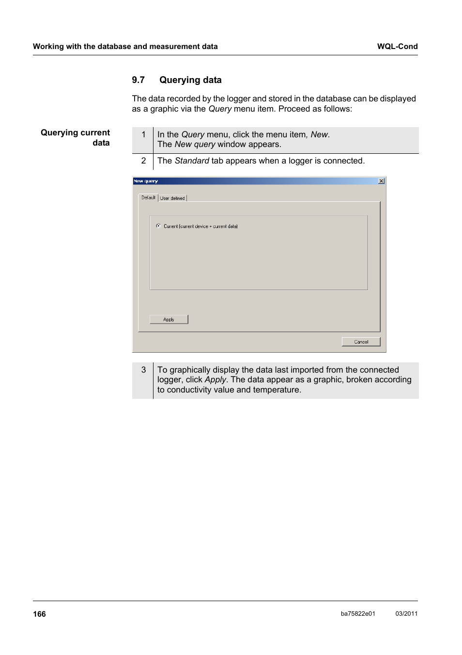 7 querying data, Querying data | Xylem WQL-Cond CONDUCTIVITY DATALOGGERS User Manual | Page 70 / 98