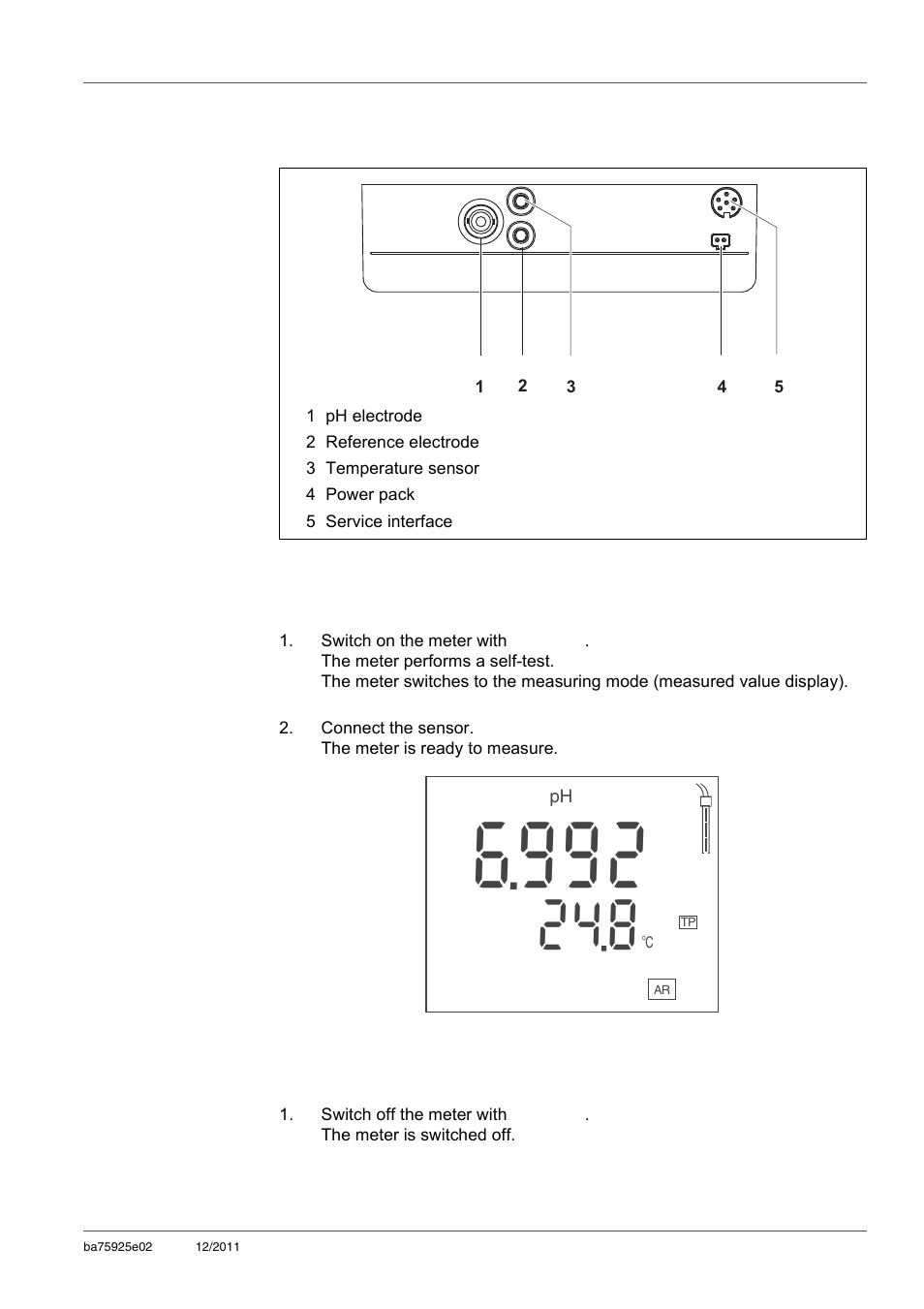 4 socket field, 2 switching on the meter, 3 switching off the meter | Socket field, Switching on the meter, Switching off the meter | Xylem inoLab 7110 WASTEWATER pH METER User Manual | Page 15 / 52