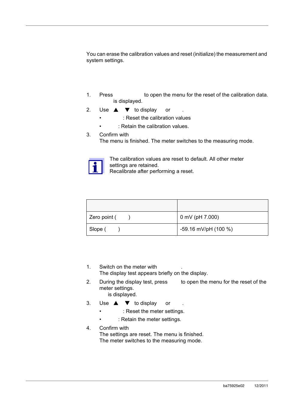8 reset, 1 resetting the calibration values, 2 resetting the measurement and system settings | Reset, Resetting the calibration values, Resetting the measurement and system settings, 8reset | Xylem inoLab 7110 WASTEWATER pH METER User Manual | Page 34 / 52