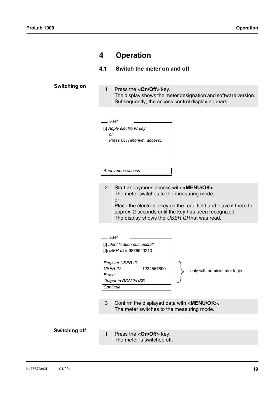 4 operation, 1 switch the meter on and off, Operation | Switch the meter on and off, 4operation | Xylem ProLab 1000 BENCH TOP pH METER User Manual | Page 19 / 103