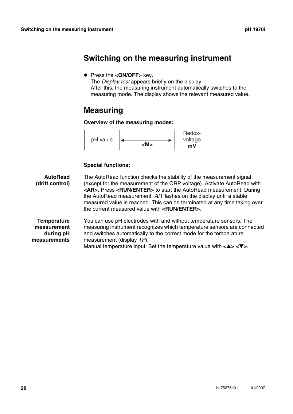 Switching on the measuring instrument, Measuring, Allumer l'appareil de mesure | Mesure, Conectar el instrumento, Medir, Switching on the measuring instrument measuring | Xylem PH1970i PORTABLE PH METER User Manual | Page 20 / 60