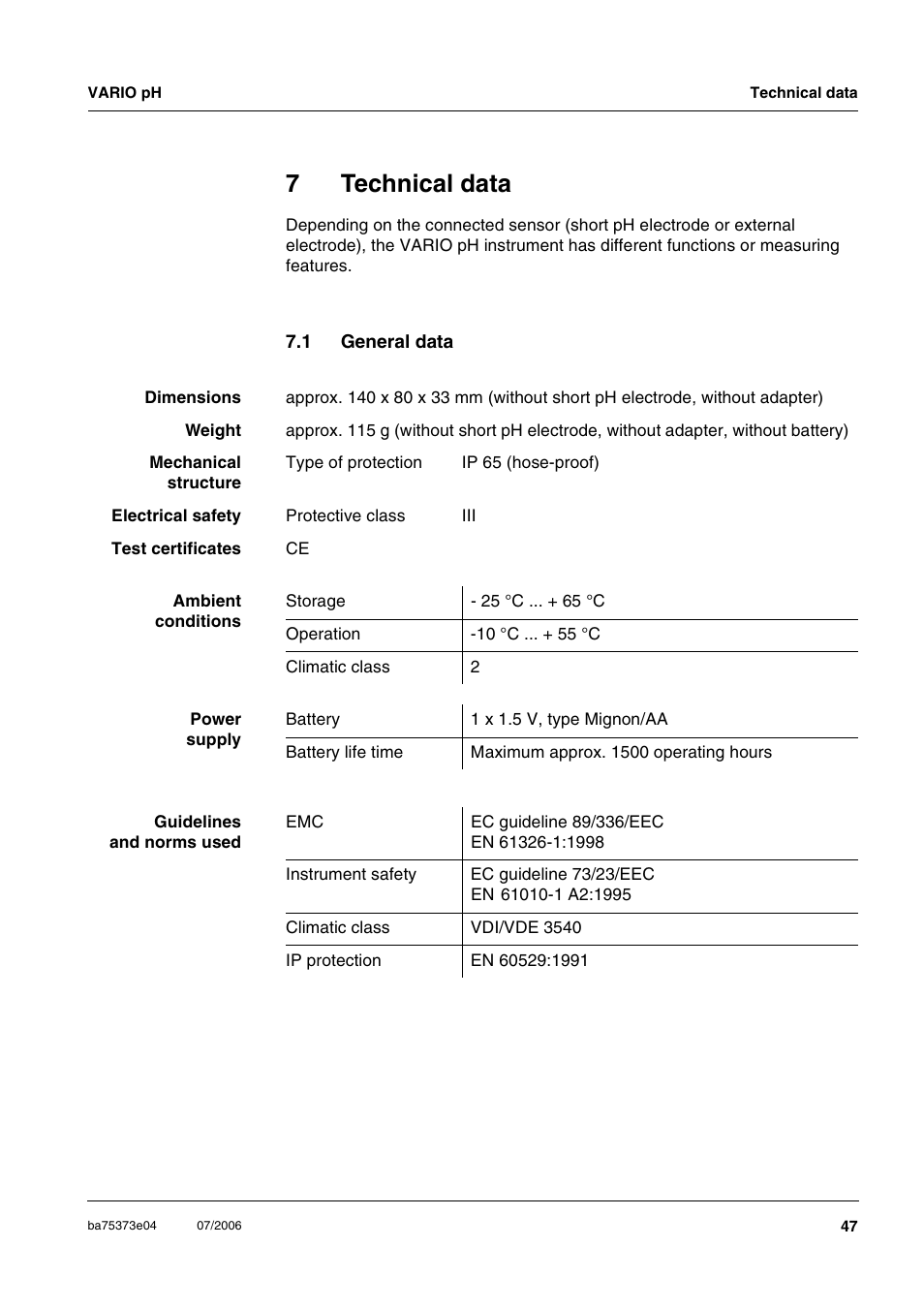 7 technical data, 1 general data, Technical data | General data, Chapter 7 t, Echnical, Data, Must, Ee chapter 7 t, 7technical data | Xylem VARIO WATERPROOF PH METER User Manual | Page 47 / 55