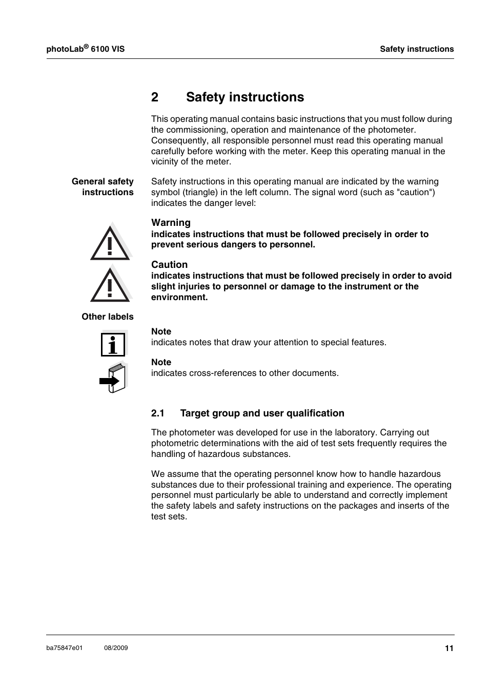 2 safety instructions, 1 target group and user qualification, Safety instructions | Target group and user qualification, 2safety instructions | Xylem photoLab 6100 VIS User Manual | Page 11 / 186