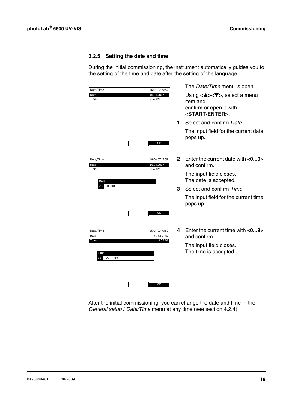 5 setting the date and time, Setting the date and time, Section 3.2.5) | Ee section 3.2.5) | Xylem photoLab 6600 UV-VIS User Manual | Page 19 / 184