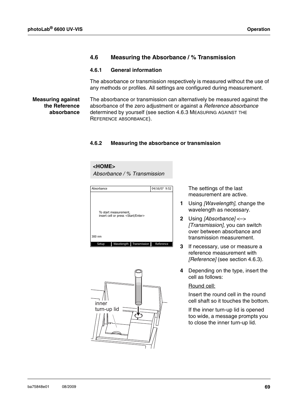 6 measuring the absorbance / % transmission, 1 general information, 2 measuring the absorbance or transmission | Measuring the absorbance / % transmission 4.6.1, General information, Measuring the absorbance or transmission | Xylem photoLab 6600 UV-VIS User Manual | Page 69 / 184