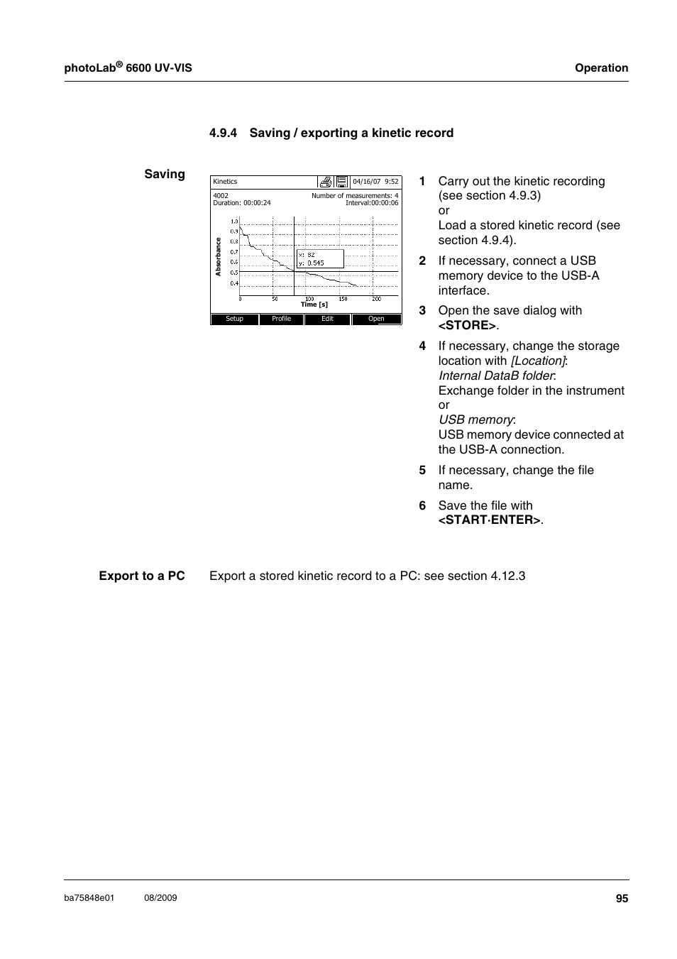 4 saving / exporting a kinetic record, Saving / exporting a kinetic record | Xylem photoLab 6600 UV-VIS User Manual | Page 95 / 184