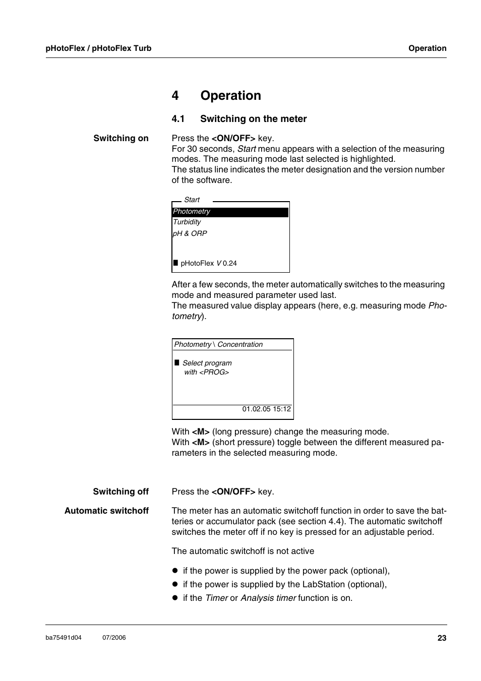 4 operation, 1 switching on the meter, Operation | Switching on the meter, Ee section 4.1, 4operation | Xylem pHotoFlex/pHotoFlex Turb User Manual | Page 23 / 109