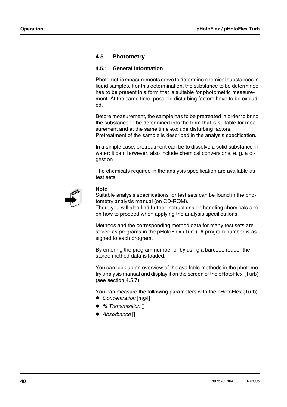5 photometry, 1 general information, Photometry 4.5.1 | General information | Xylem pHotoFlex/pHotoFlex Turb User Manual | Page 40 / 109