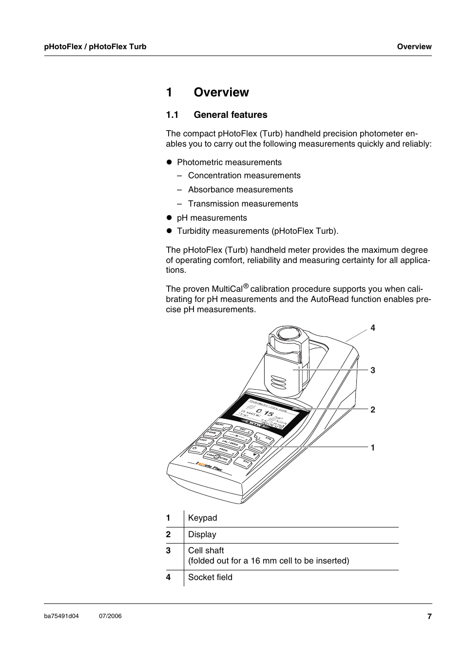 1 overview, 1 general features, Overview | General features, 1overview | Xylem pHotoFlex/pHotoFlex Turb User Manual | Page 7 / 109