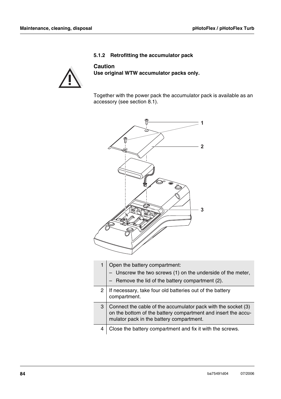 2 retrofitting the accumulator pack, Retrofitting the accumulator pack, Section 5.1.2) | Xylem pHotoFlex/pHotoFlex Turb User Manual | Page 84 / 109