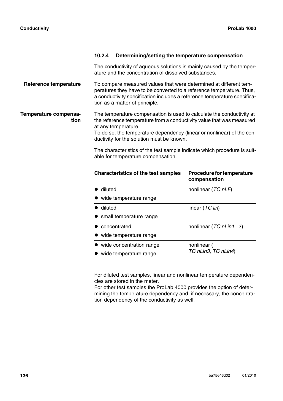 4 determining/setting the temperature compensation, 4 determining/setting the, Temperature compensation | Xylem ProLab 4000 MULTIPARAMETER BENCHTOP METER User Manual | Page 136 / 219