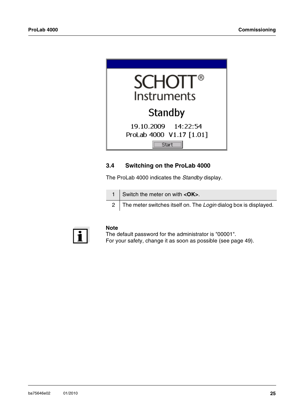 4 switching on the prolab 4000, Switching on the prolab 4000 | Xylem ProLab 4000 MULTIPARAMETER BENCHTOP METER User Manual | Page 25 / 219