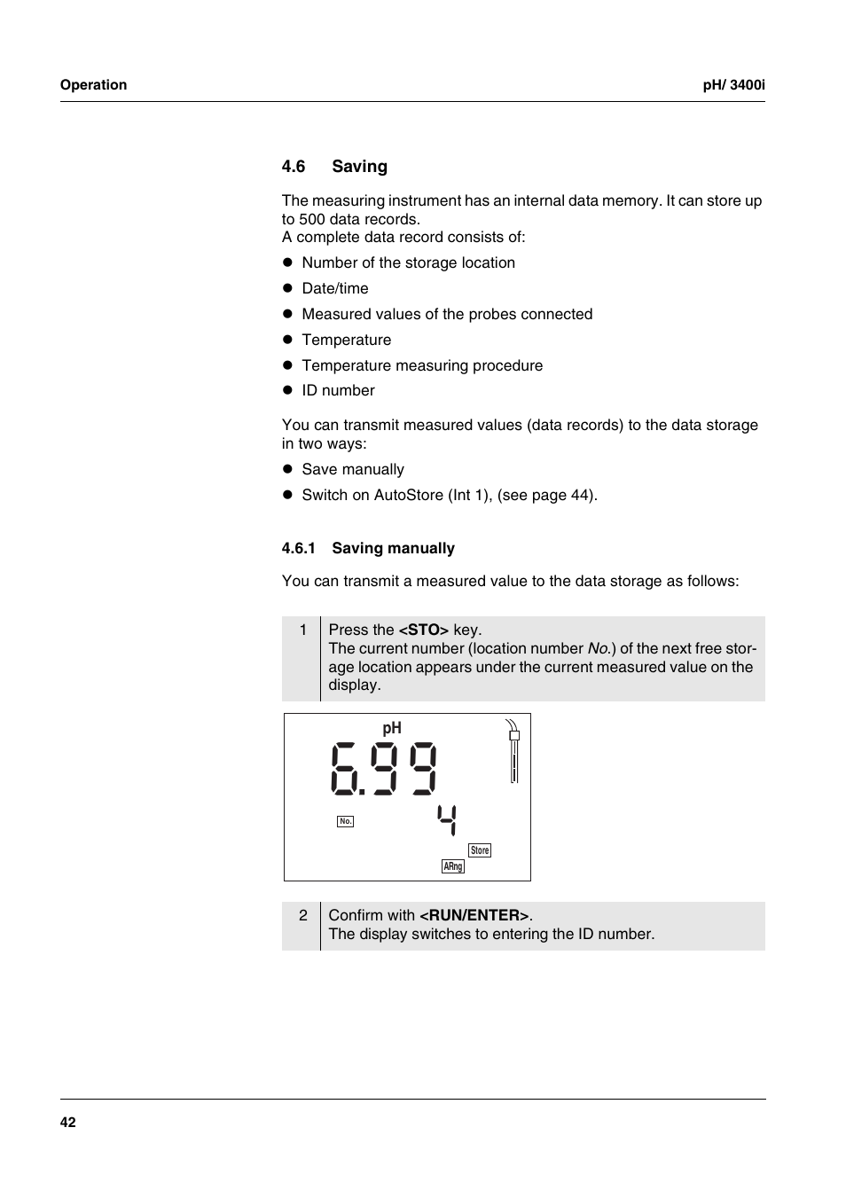 6 saving, 1 saving manually, Saving 4.6.1 | Saving manually | Xylem MULTI 3400i pH/Oxi MULTI-PARAMETER METERS User Manual | Page 42 / 79