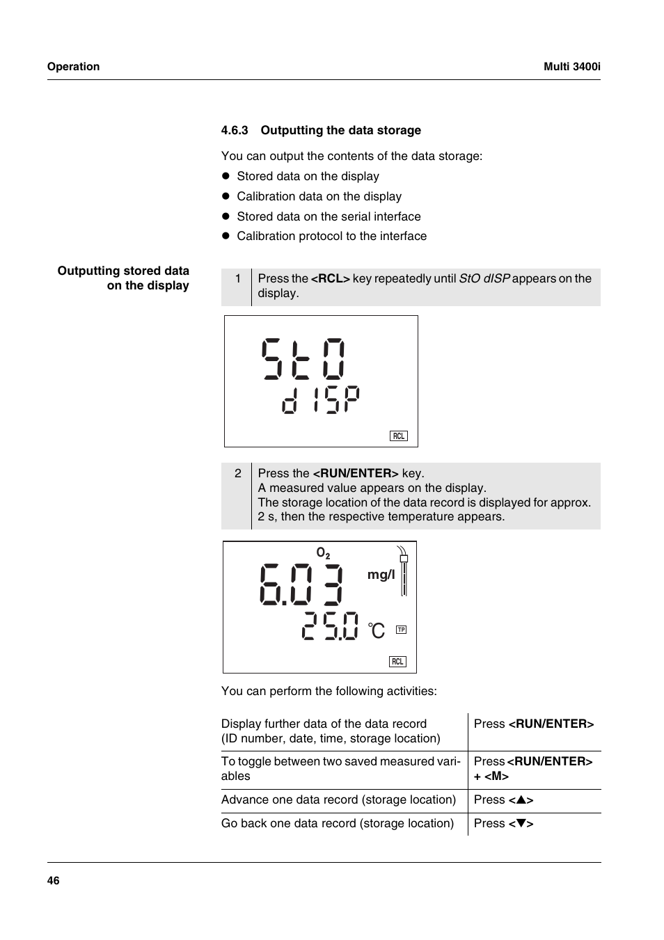 3 outputting the data storage, Outputting the data storage, S t o | D i s | Xylem MULTI 3400 MULTI-PARAMETER METERS User Manual | Page 46 / 85