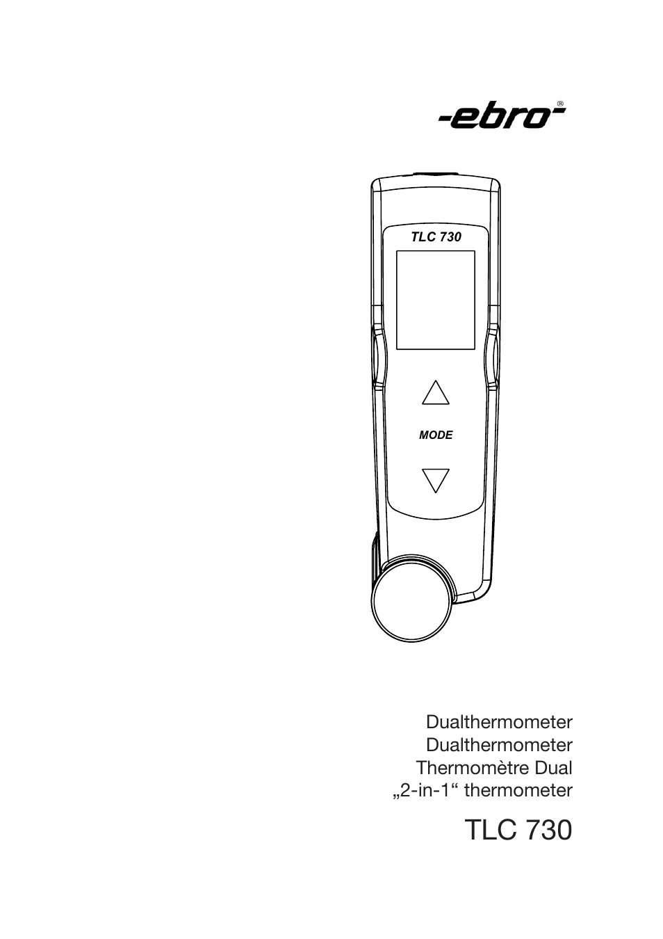 Xylem TLC 730 HANDHELD INFRARED THERMOMETERS User Manual | 44 pages