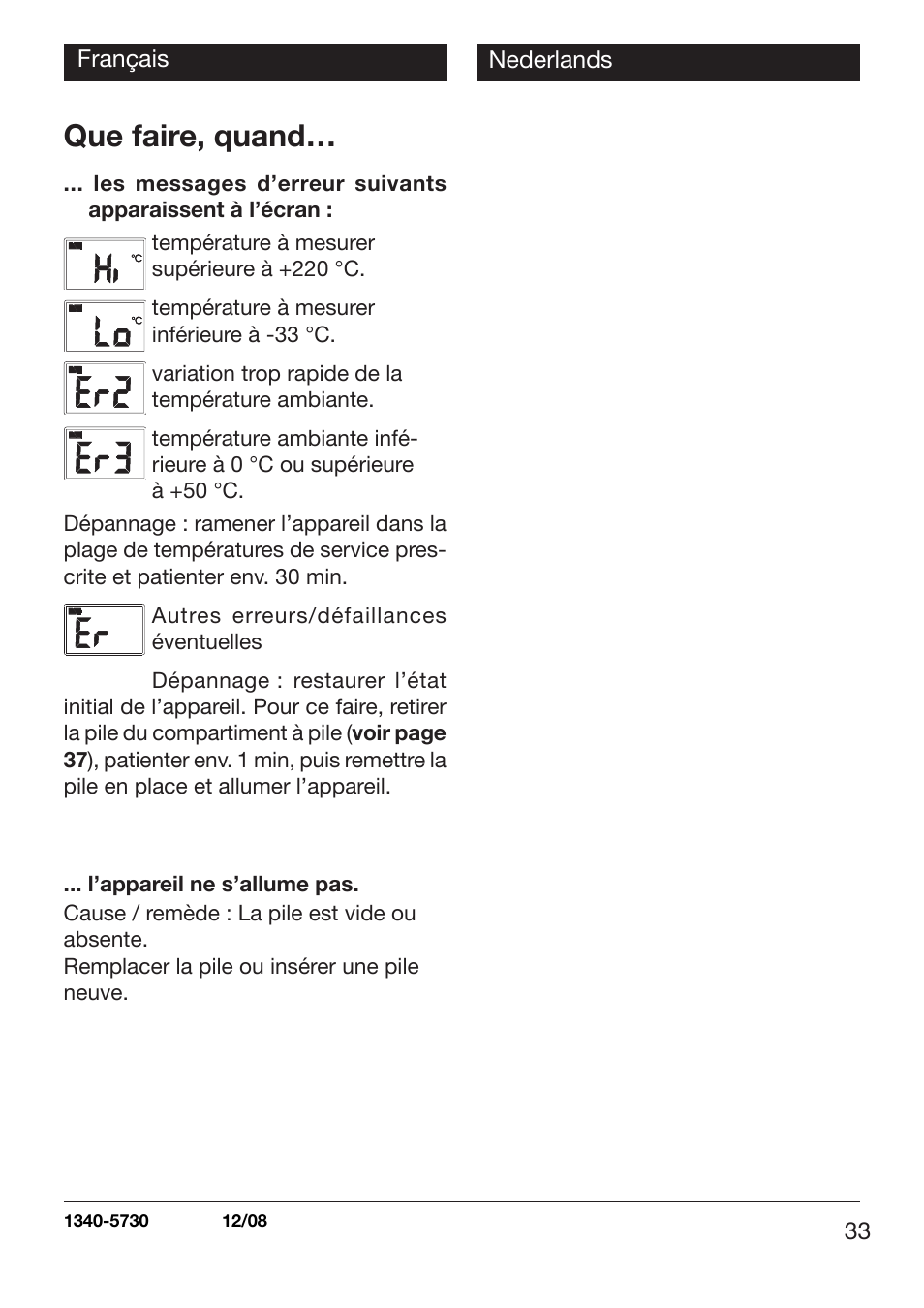 Que faire, quand | Xylem TLC 730 HANDHELD INFRARED THERMOMETERS User Manual | Page 33 / 44