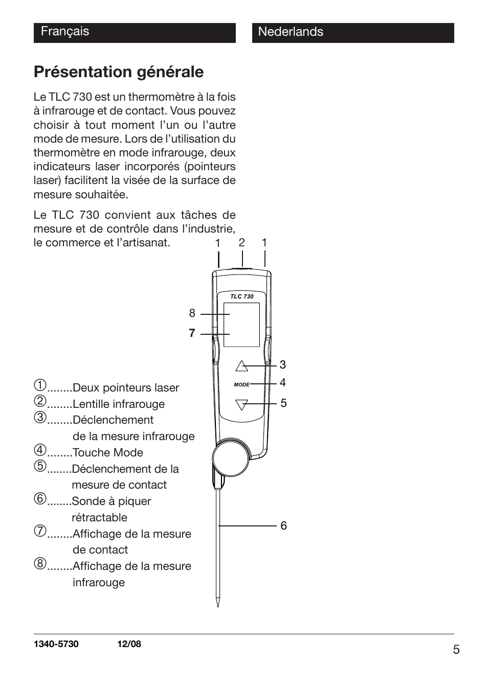 Présentation générale | Xylem TLC 730 HANDHELD INFRARED THERMOMETERS User Manual | Page 5 / 44