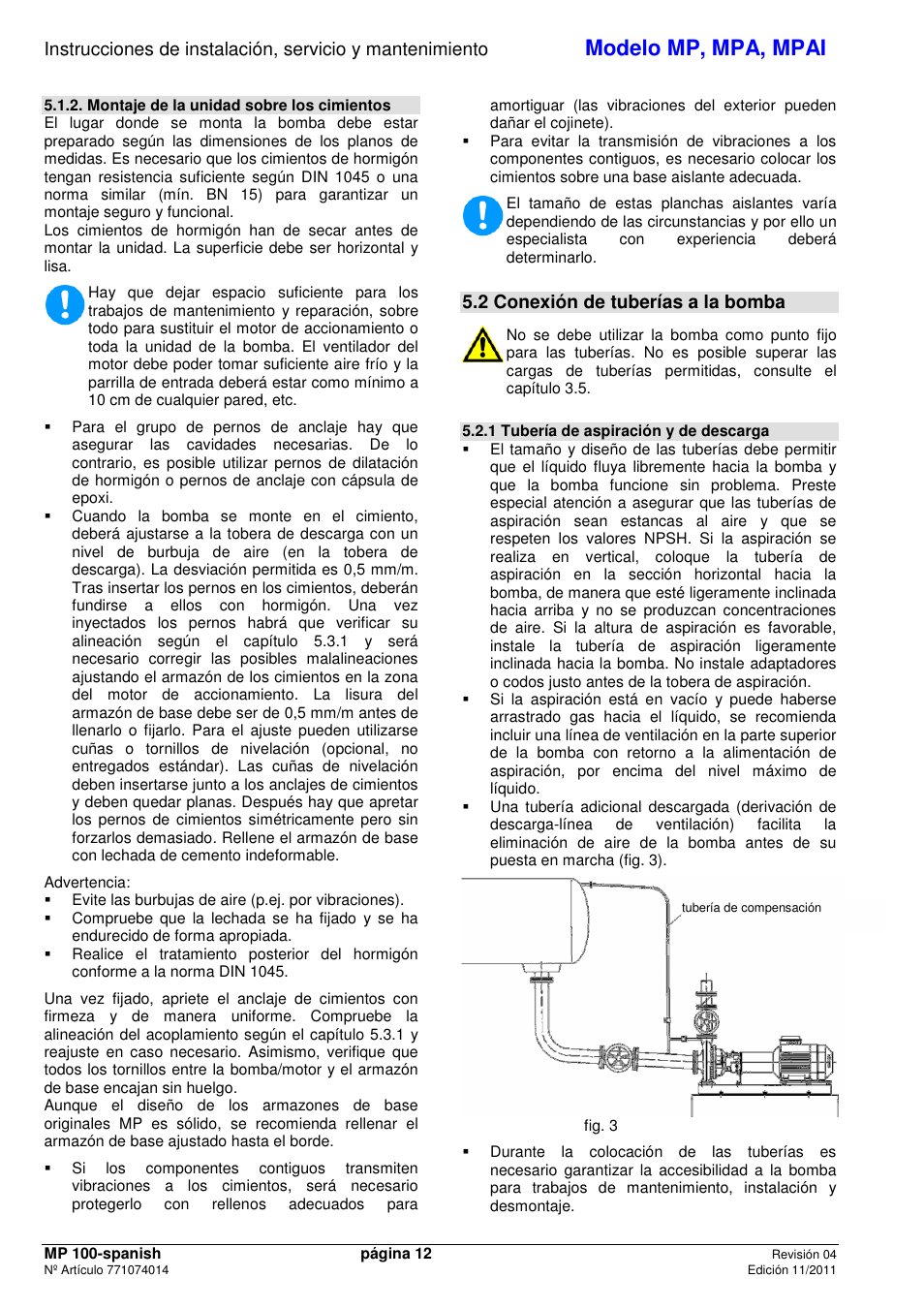 Modelo mp, mpa, mpai, 2 conexión de tuberías a la bomba | Xylem MPAI User Manual | Page 14 / 67