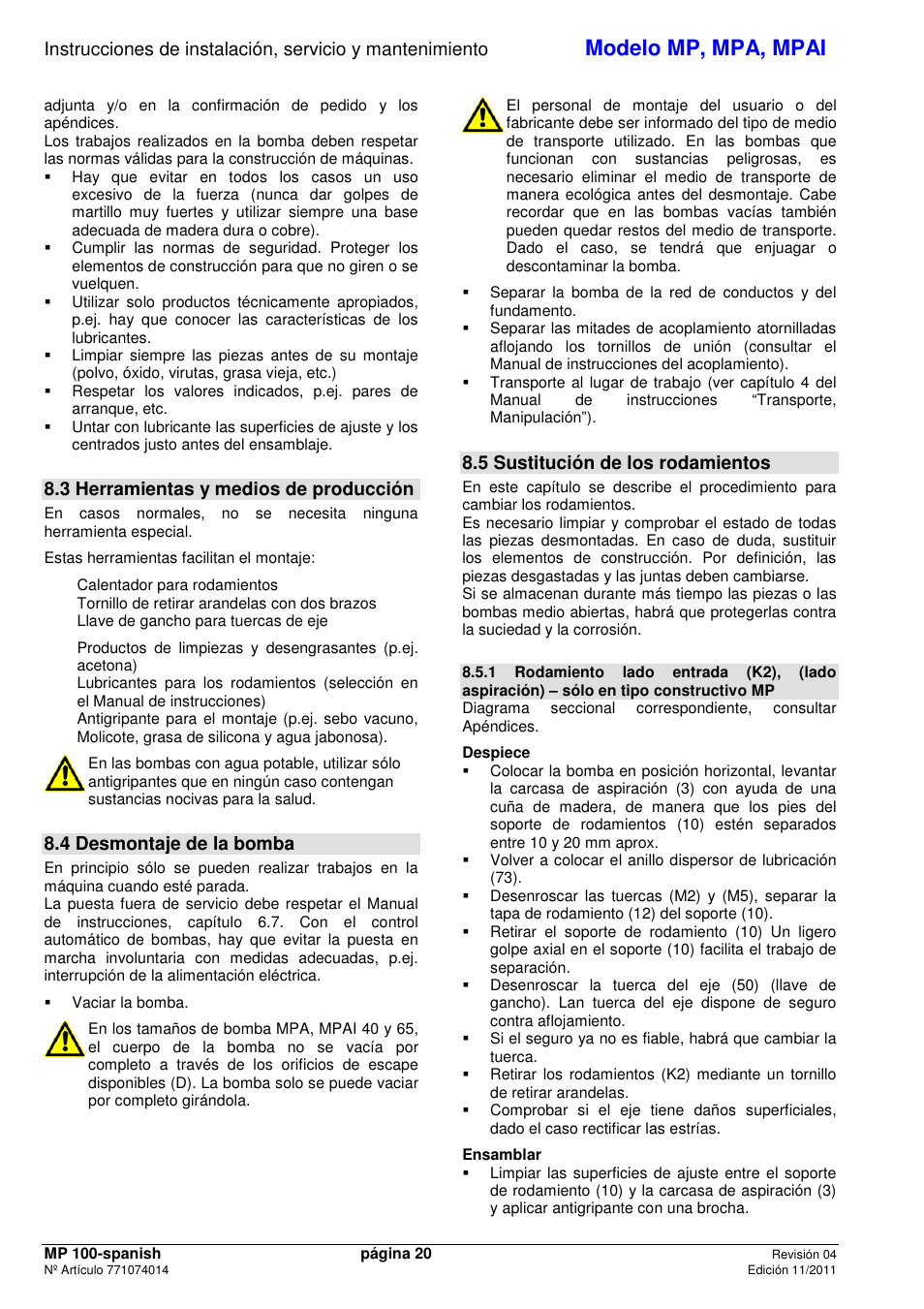 Modelo mp, mpa, mpai, 3 herramientas y medios de producción, 4 desmontaje de la bomba | 5 sustitución de los rodamientos | Xylem MPAI User Manual | Page 22 / 67