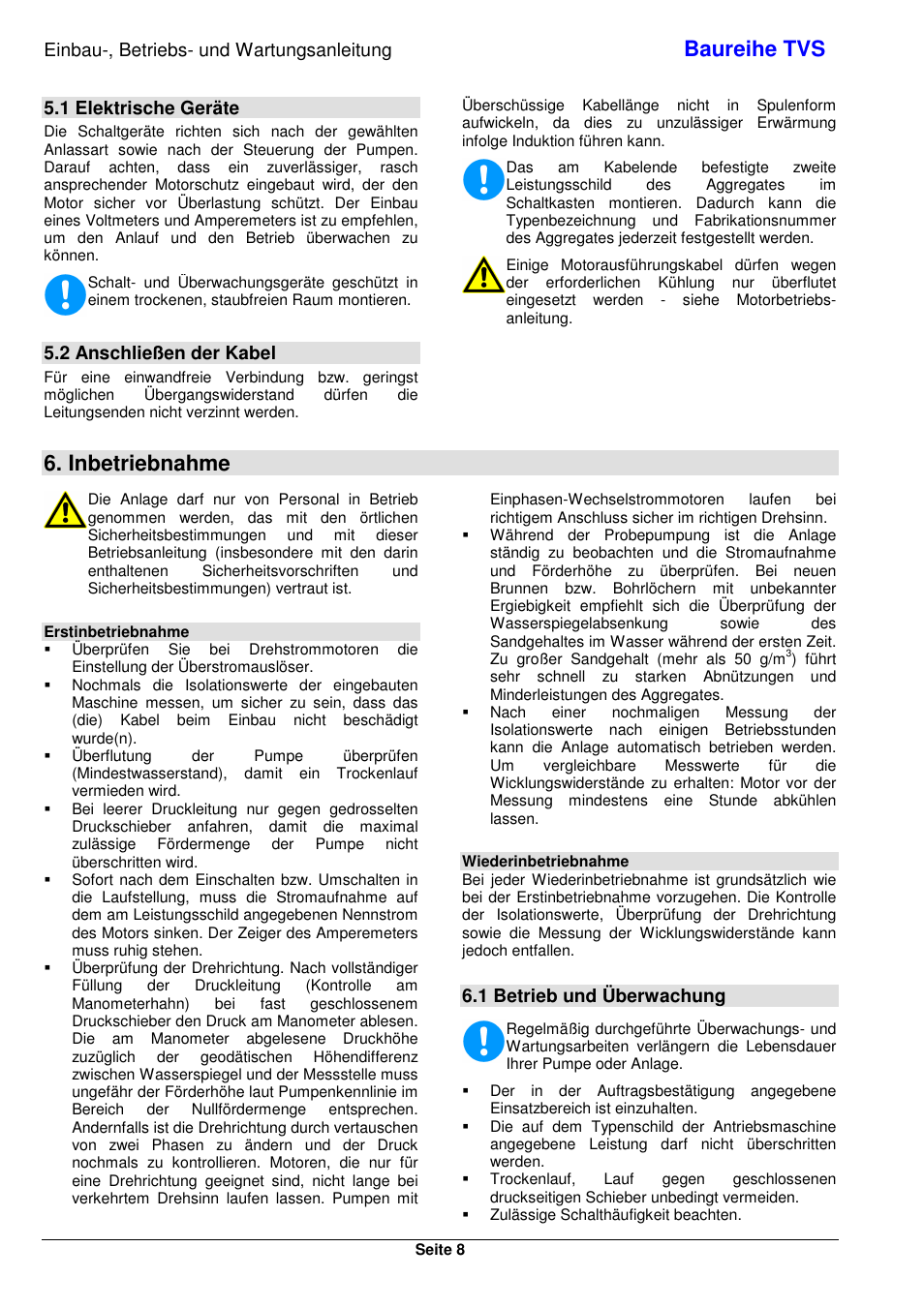 Baureihe tvs, Inbetriebnahme, Einbau-, betriebs- und wartungsanleitung | 1 elektrische geräte, 2 anschließen der kabel, 1 betrieb und überwachung | Xylem TVS User Manual | Page 16 / 84