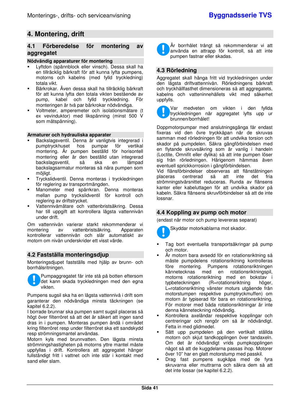 Byggnadsserie tvs, Montering, drift, Monterings-, drifts- och serviceanvisning | 1 förberedelse för montering av aggregatet, 2 fastställa monteringsdjup, 3 rörledning, 4 koppling av pump och motor | Xylem TVS User Manual | Page 49 / 84