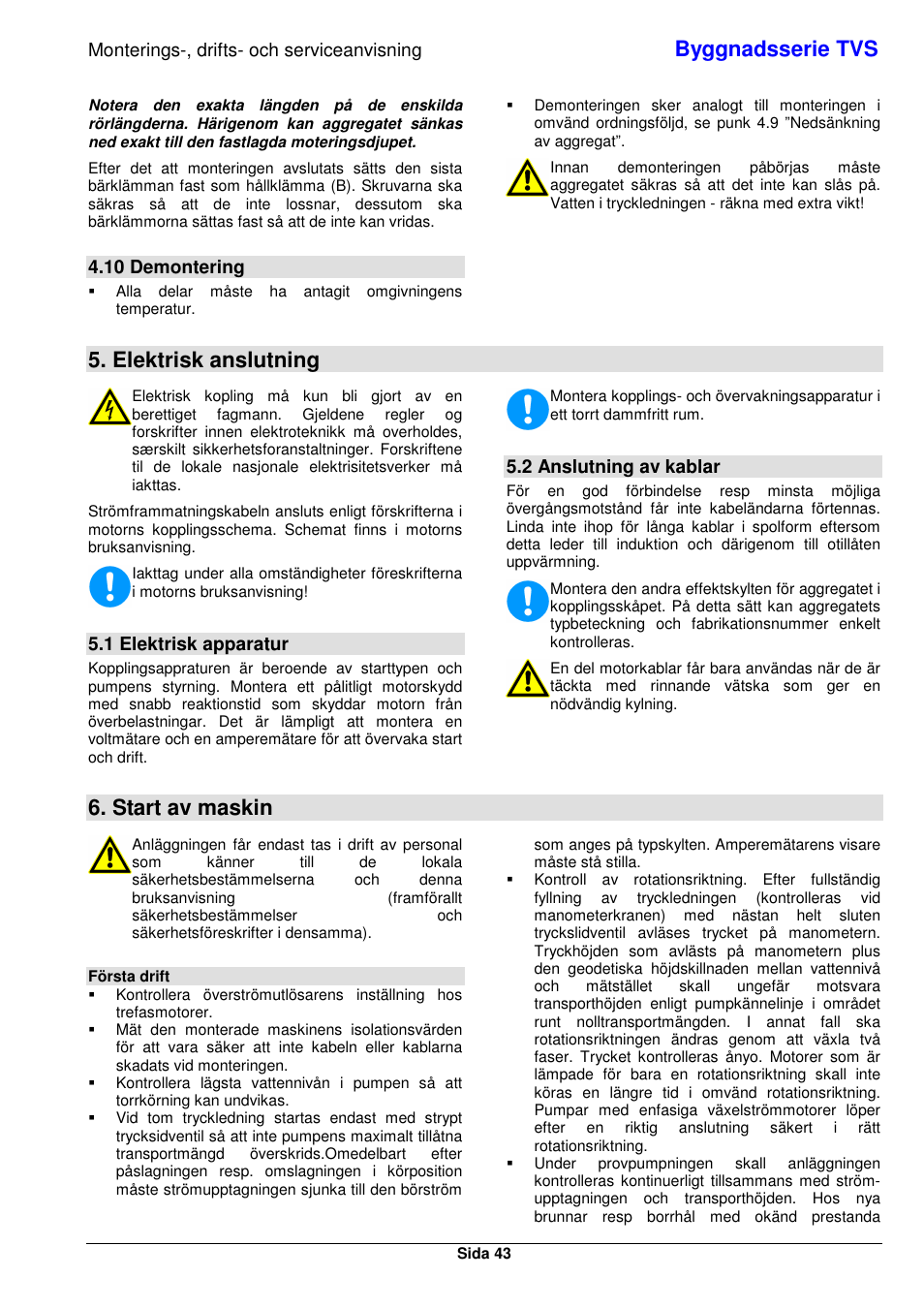 Byggnadsserie tvs, Elektrisk anslutning, Start av maskin | Monterings-, drifts- och serviceanvisning, 10 demontering, 1 elektrisk apparatur, 2 anslutning av kablar | Xylem TVS User Manual | Page 51 / 84
