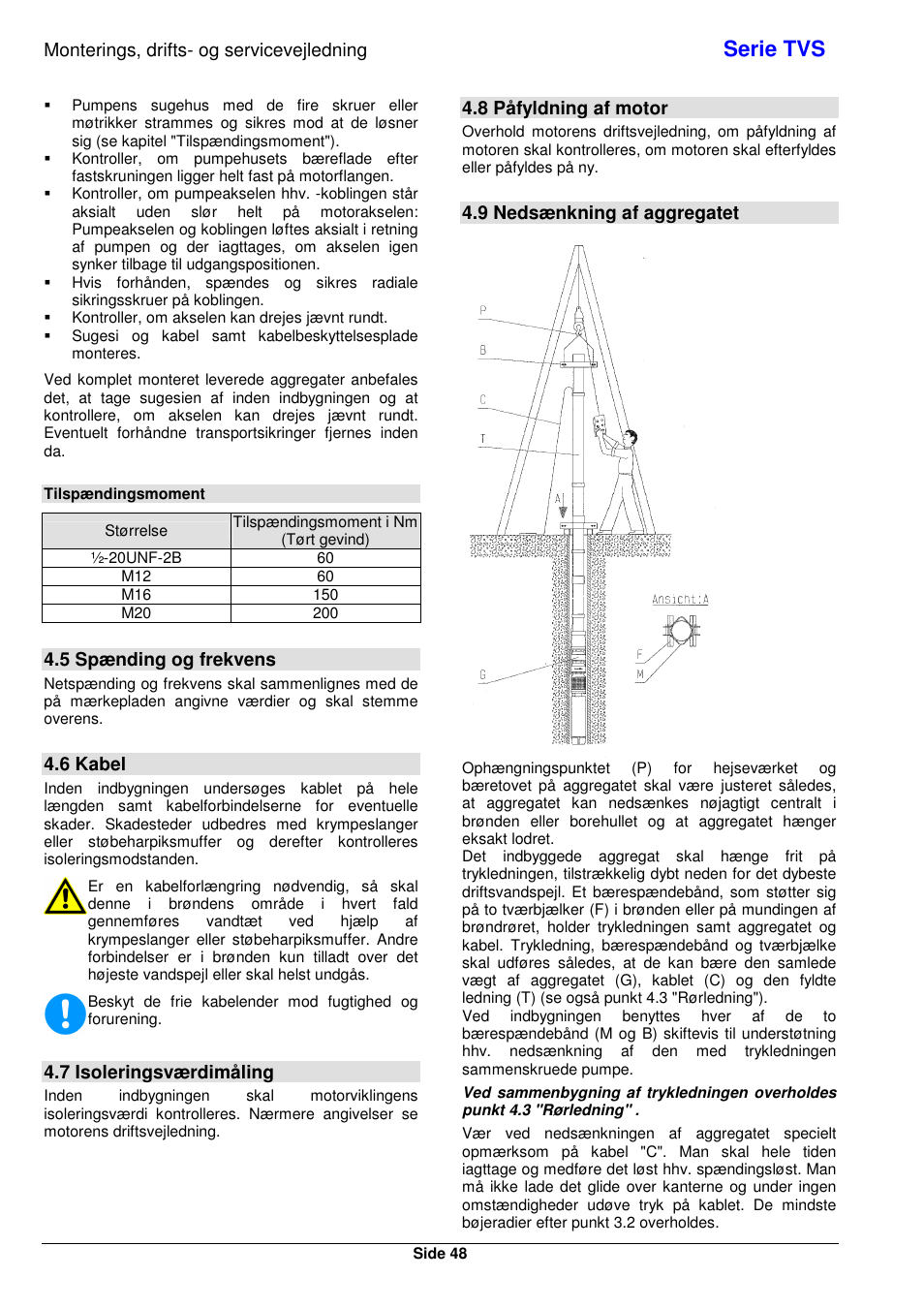 Serie tvs, Monterings, drifts- og servicevejledning, 5 spænding og frekvens | 6 kabel, 7 isoleringsværdimåling, 8 påfyldning af motor, 9 nedsænkning af aggregatet | Xylem TVS User Manual | Page 54 / 72