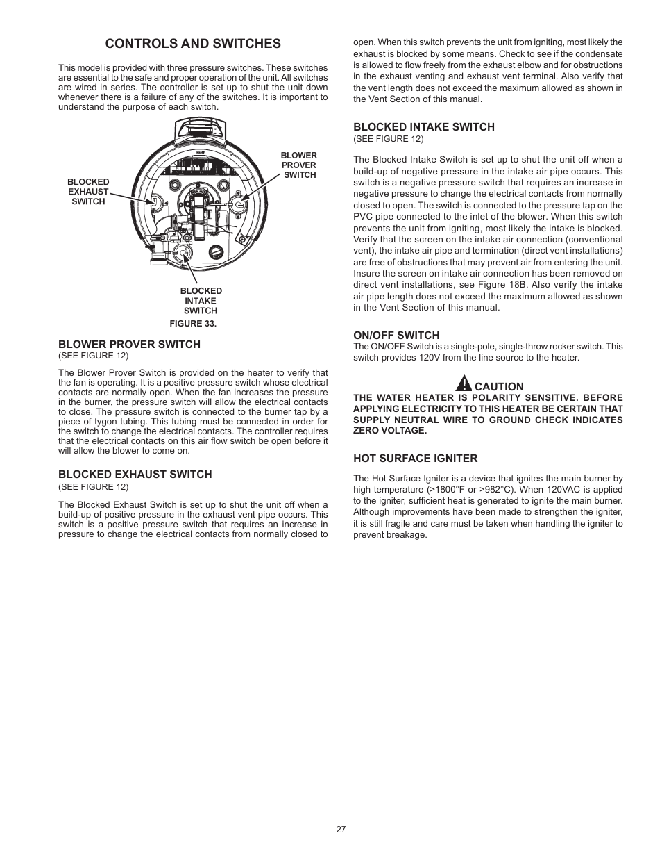 Controls and switches | John Wood Envirosense Power Direct Vent (prior to May 2010) User Manual | Page 27 / 42