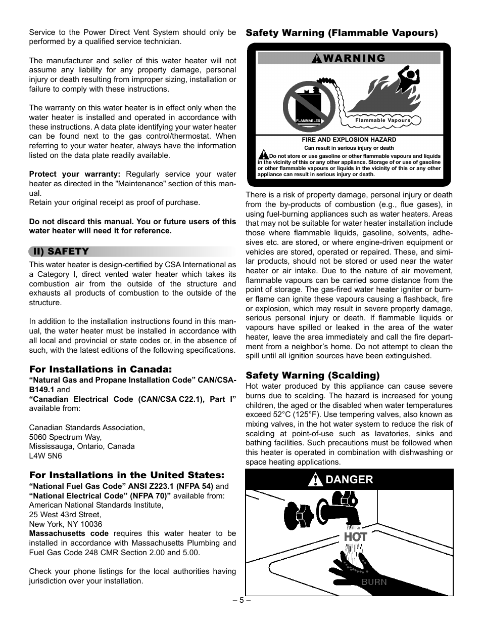 Danger, Warning, Ii) safety | For installations in canada, For installations in the united states, Safety warning (flammable vapours), Safety warning (scalding) | John Wood Power Direct Vent (Non-ENERGY STAR qualified models) User Manual | Page 5 / 34