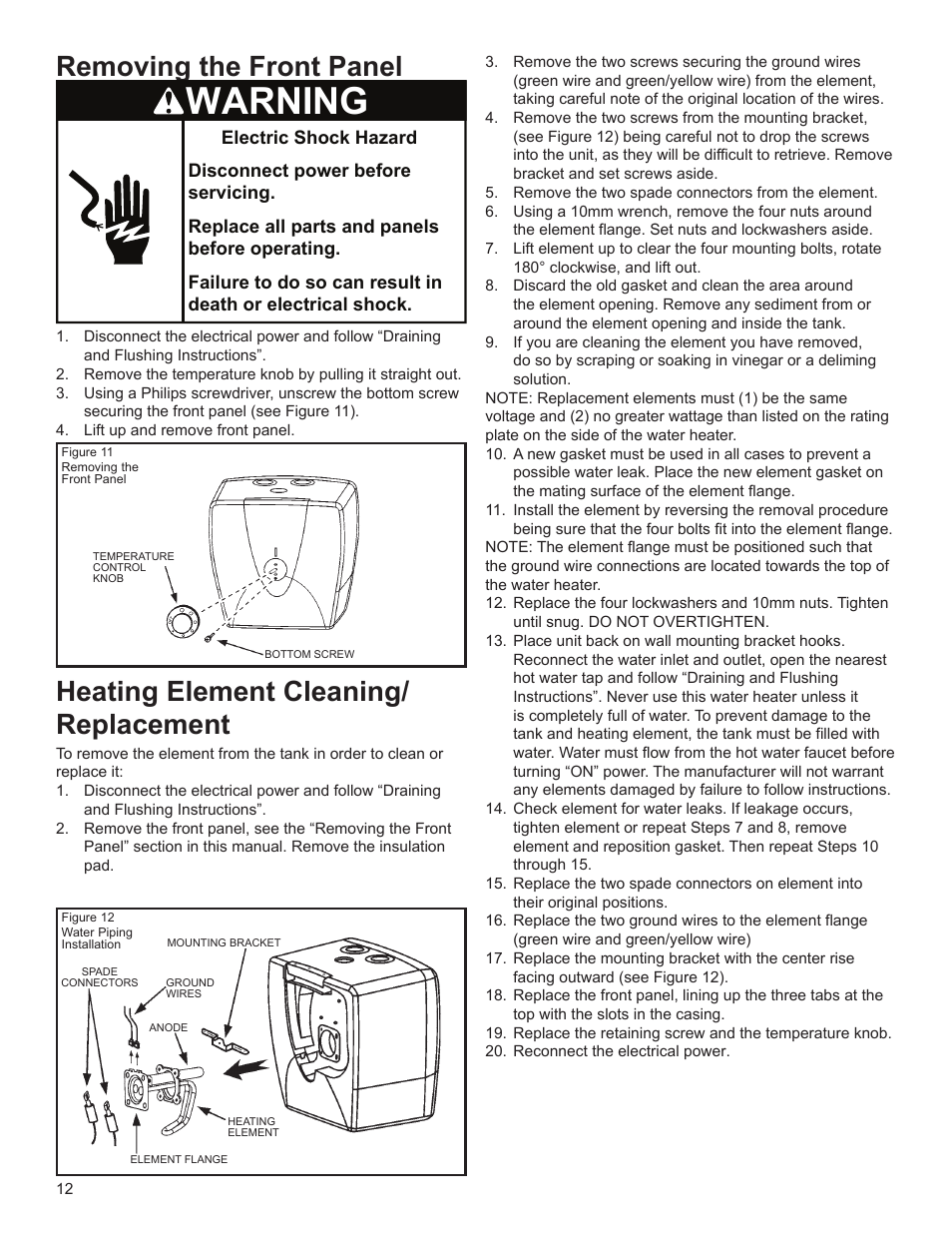 Warning, Removing the front panel, Heating element cleaning/ replacement | John Wood SpaceSaver (2.5 Gallon) User Manual | Page 12 / 16