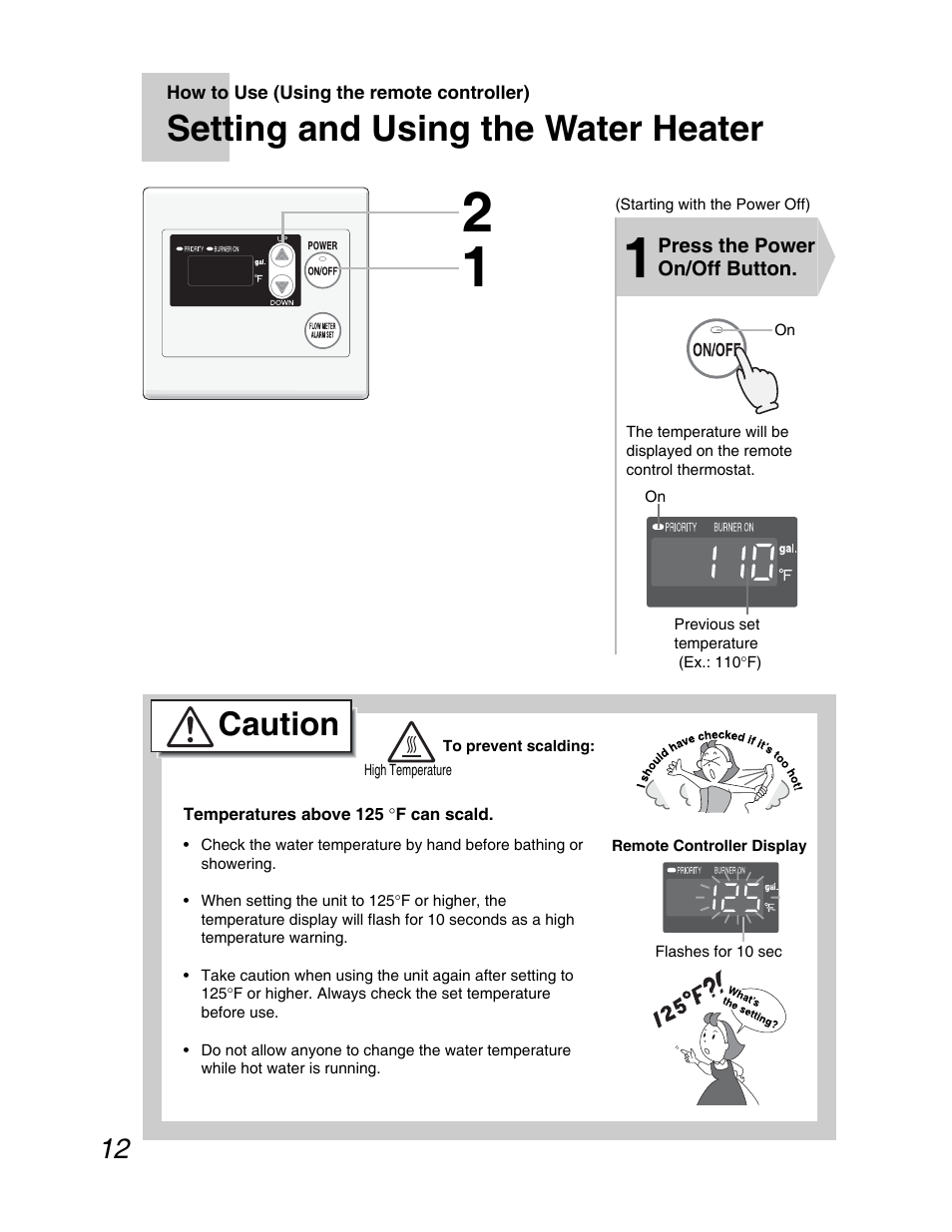 How to use, Setting and using the water heater, Caution | John Wood Noritz N-069M_N-069S User Manual | Page 12 / 66