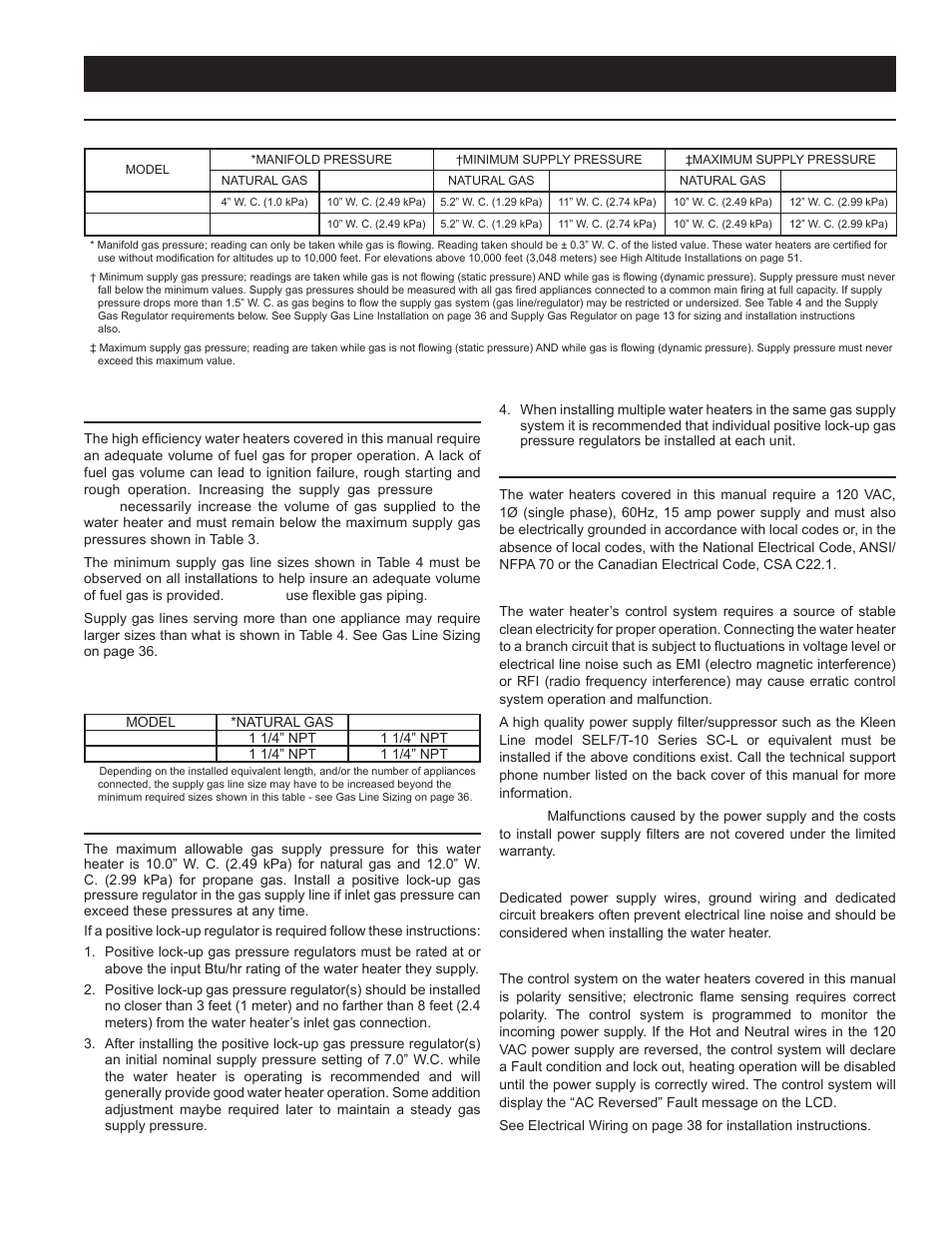 Installation requirements, Gas pressure requirements, Supply gas line | Supply gas regulator, Power supply, Gas pressure requirements supply gas line, Table 3, Power | John Wood Commercial - 300-400K BTU User Manual | Page 13 / 76