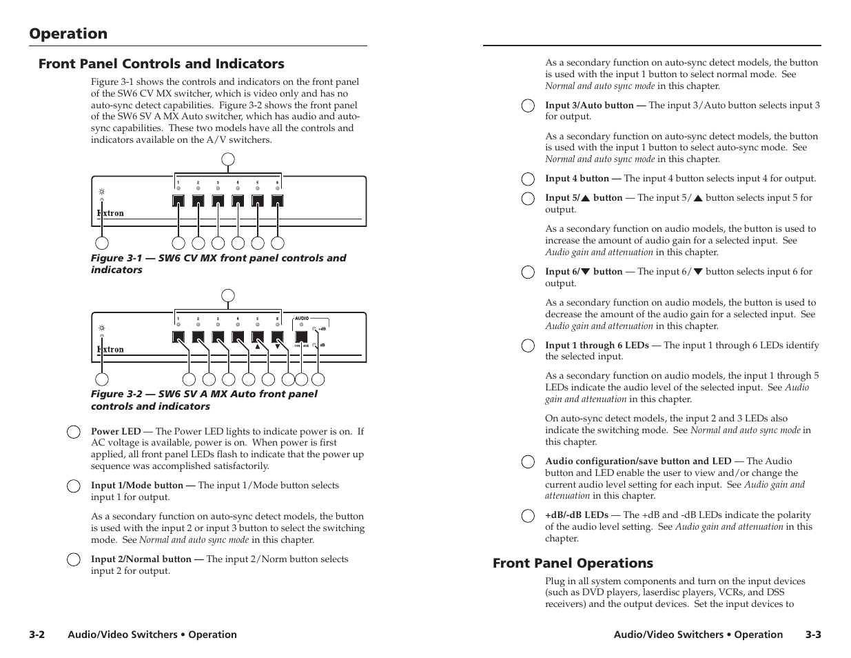 Operation, Operation, cont’d, Front panel controls and indicators | Front panel operations | Extron Electronics Audio-Video Switchers User Manual | Page 11 / 21