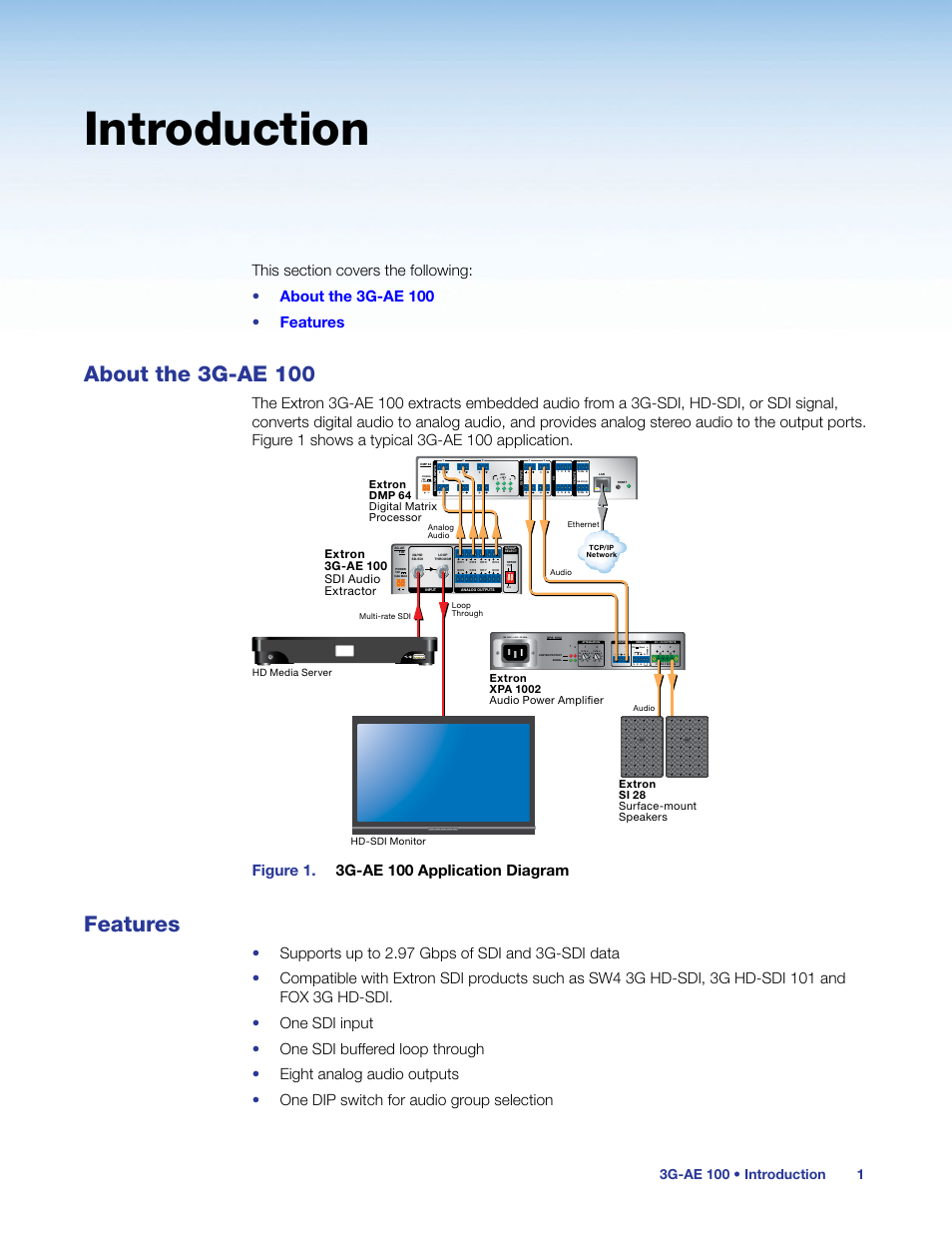 Introduction, About the 3g-ae 100, Features | About the 3g-ae 100 features, St andb y, Extron 3g-ae 100 sdi audio extractor, Hd media server, Hd-sdi monitor | Extron Electronics 3G-AE 100 User Guide User Manual | Page 6 / 13