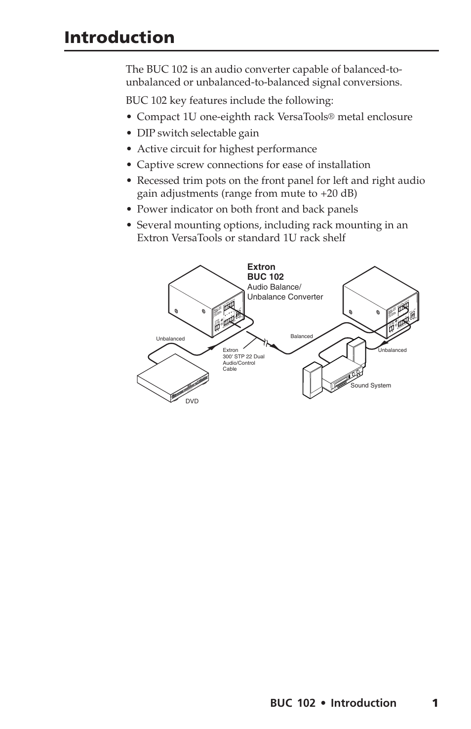 Introduction, Buc 102 • introduction, Extron buc 102 | Audio balance/ unbalance converter, Sound system, Unbalanced | Extron Electronics BUC 102 User Manual | Page 5 / 18