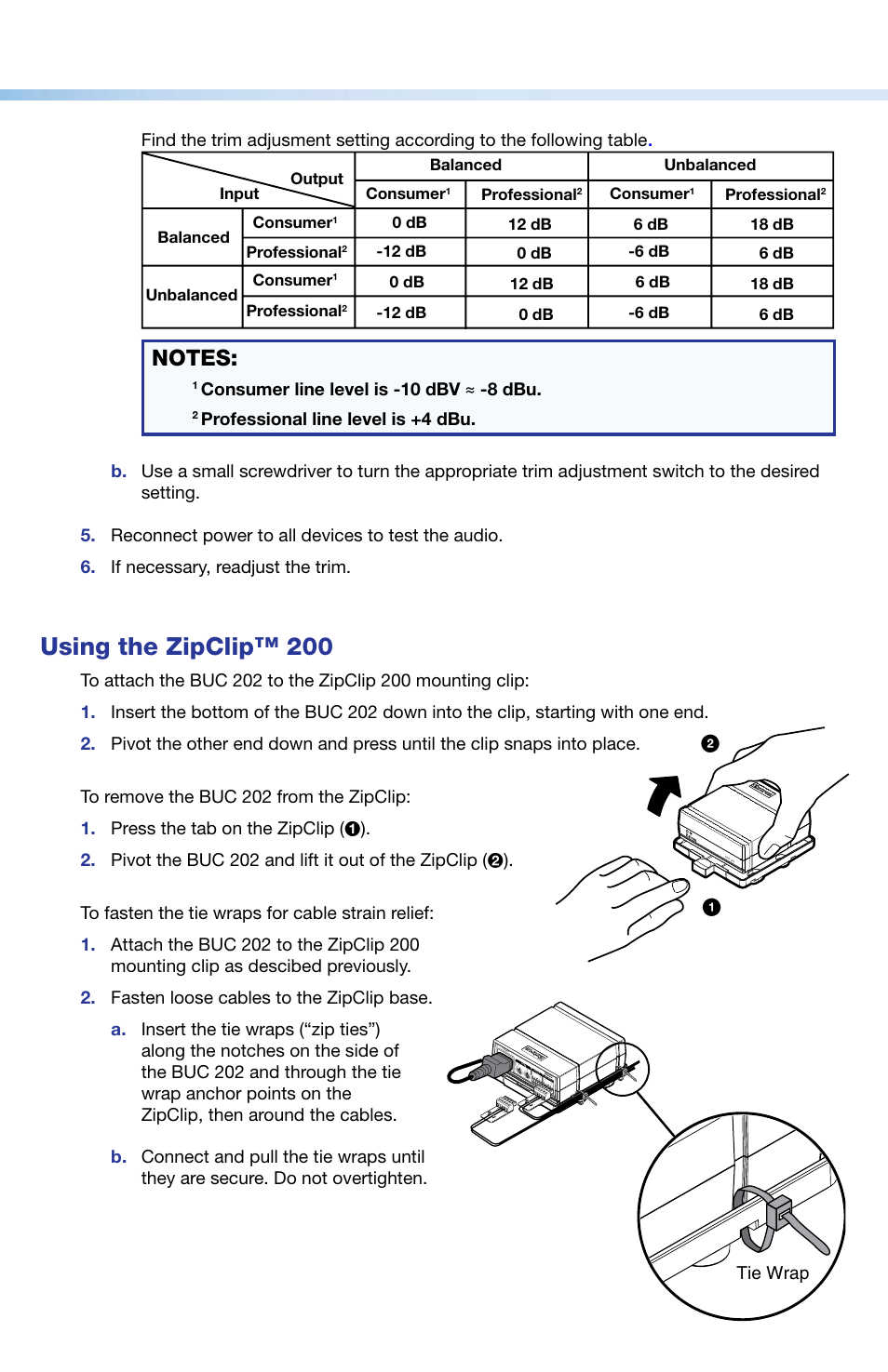 Using the zipclip™ 200, Consumer line level is -10 dbv ≈ -8 dbu, Tie wrap | Extron Electronics BUC 202 Setup Guide User Manual | Page 3 / 4