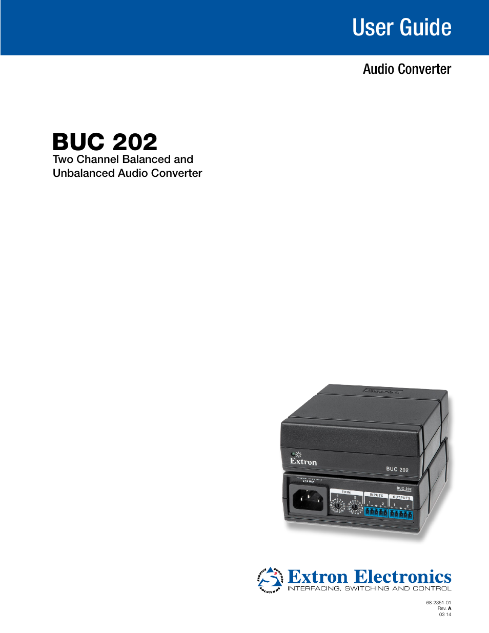 Extron Electronics BUC 202 User Guide User Manual | 15 pages