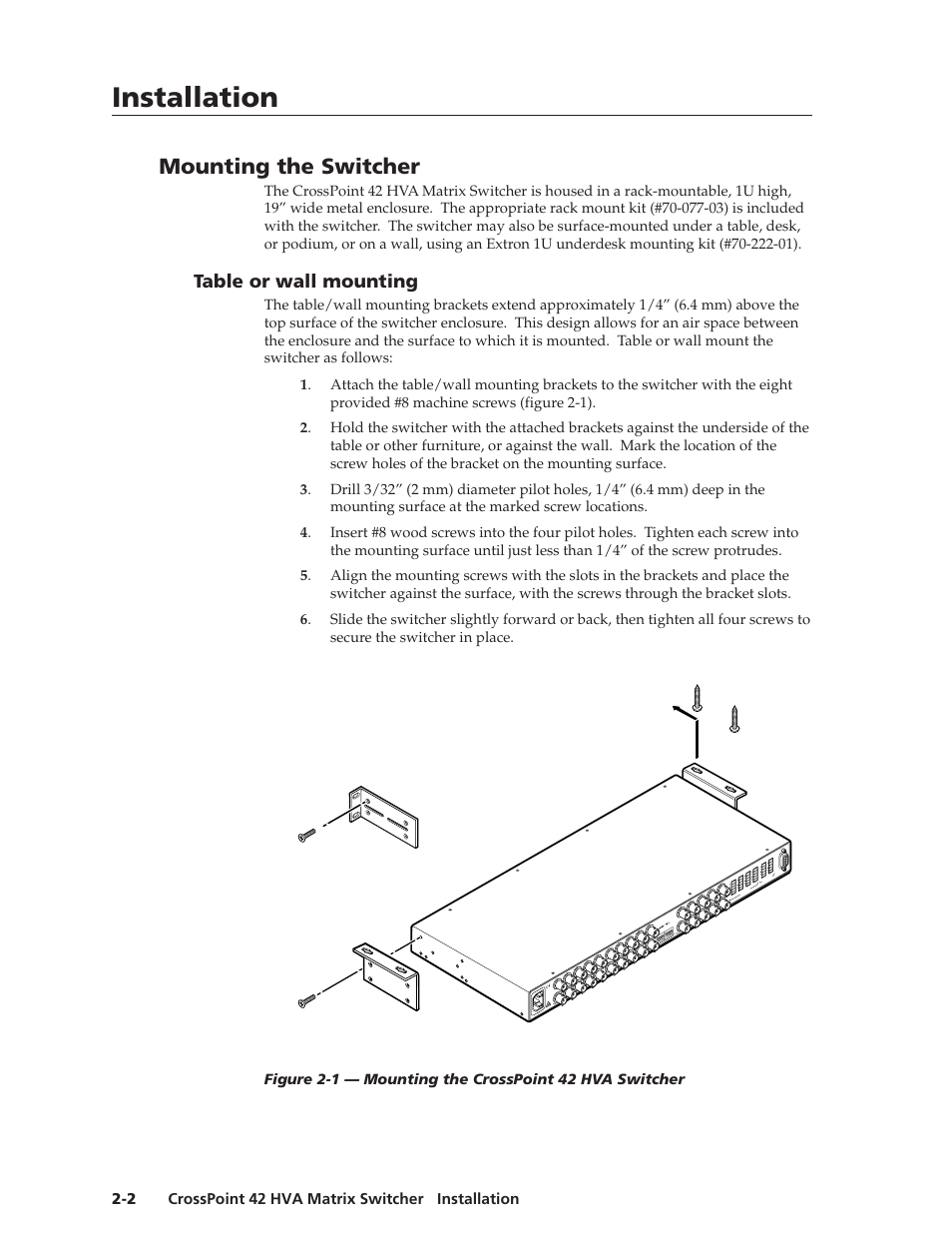 Installation, Installation, cont’d, Mounting the switcher | Table or wall mounting, 5a max | Extron Electronics CrossPoint 42 HVA User Manual | Page 12 / 46