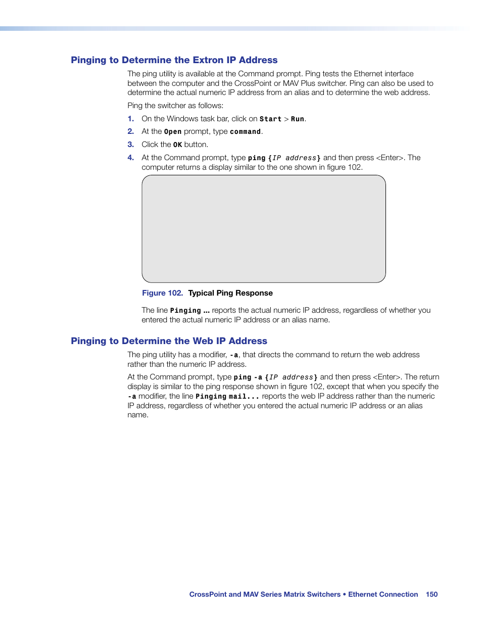 Pinging to determine the extron ip address, Pinging to determine the web ip address, Pinging to determine | The extron ip address, The web ip address | Extron Electronics MAV Plus Series User Guide User Manual | Page 156 / 166