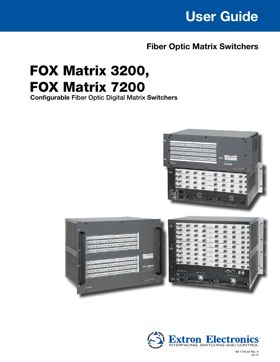 Extron Electronics FOX Matrix 7200 User Manual | 132 pages