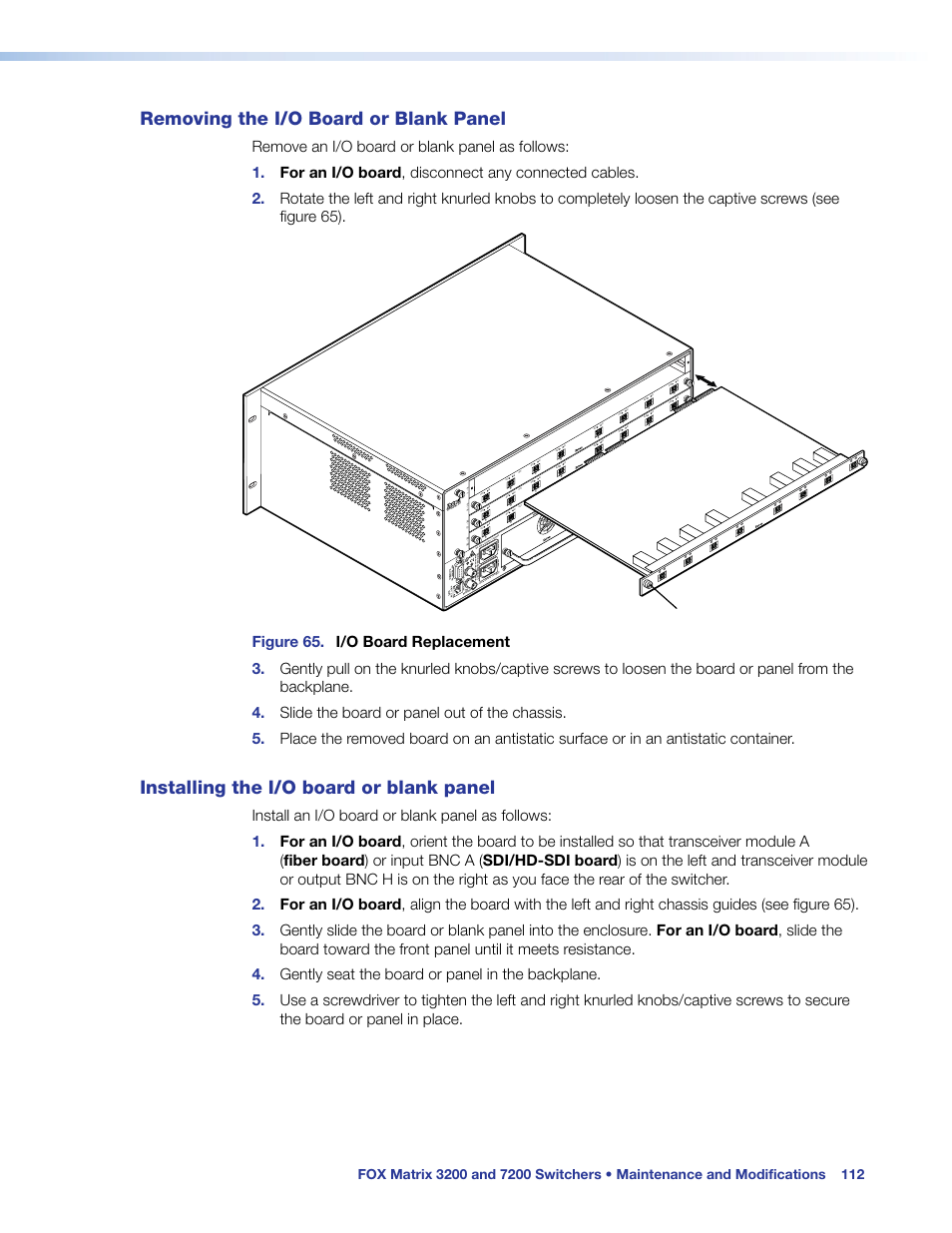 Removing the i/o board or blank panel, Installing the i/o board or blank panel, Out in | Extron Electronics FOX Matrix 7200 User Manual | Page 120 / 132