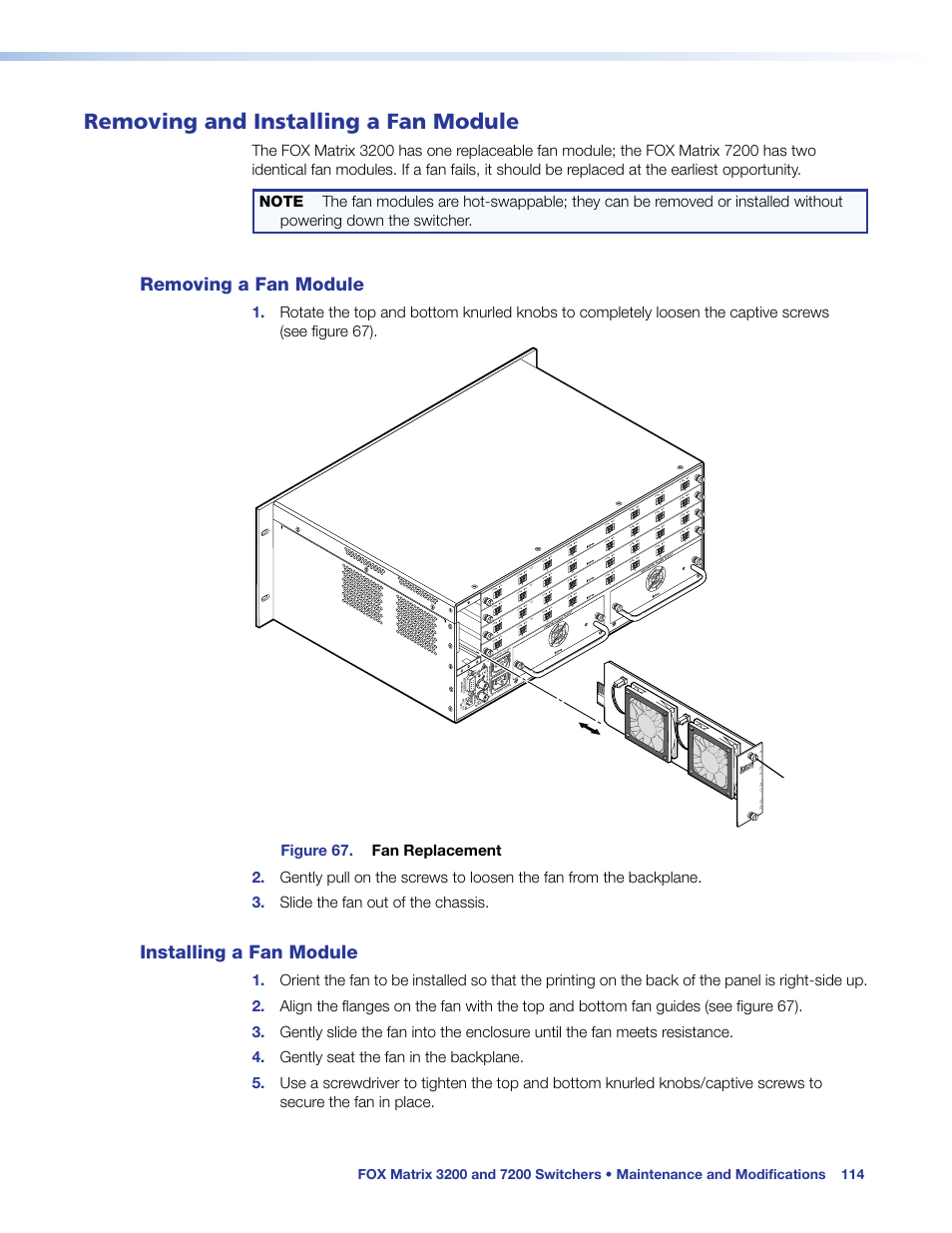Removing and installing a fan module, Removing a fan module, Installing a fan module | Removing a fan module installing a fan module, Removing, And installing a fan module | Extron Electronics FOX Matrix 7200 User Manual | Page 122 / 132